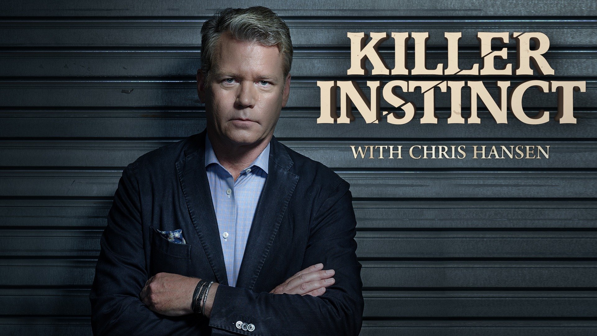 Watch Killer Instinct with Chris Hansen · Season 1 Full Episodes Free