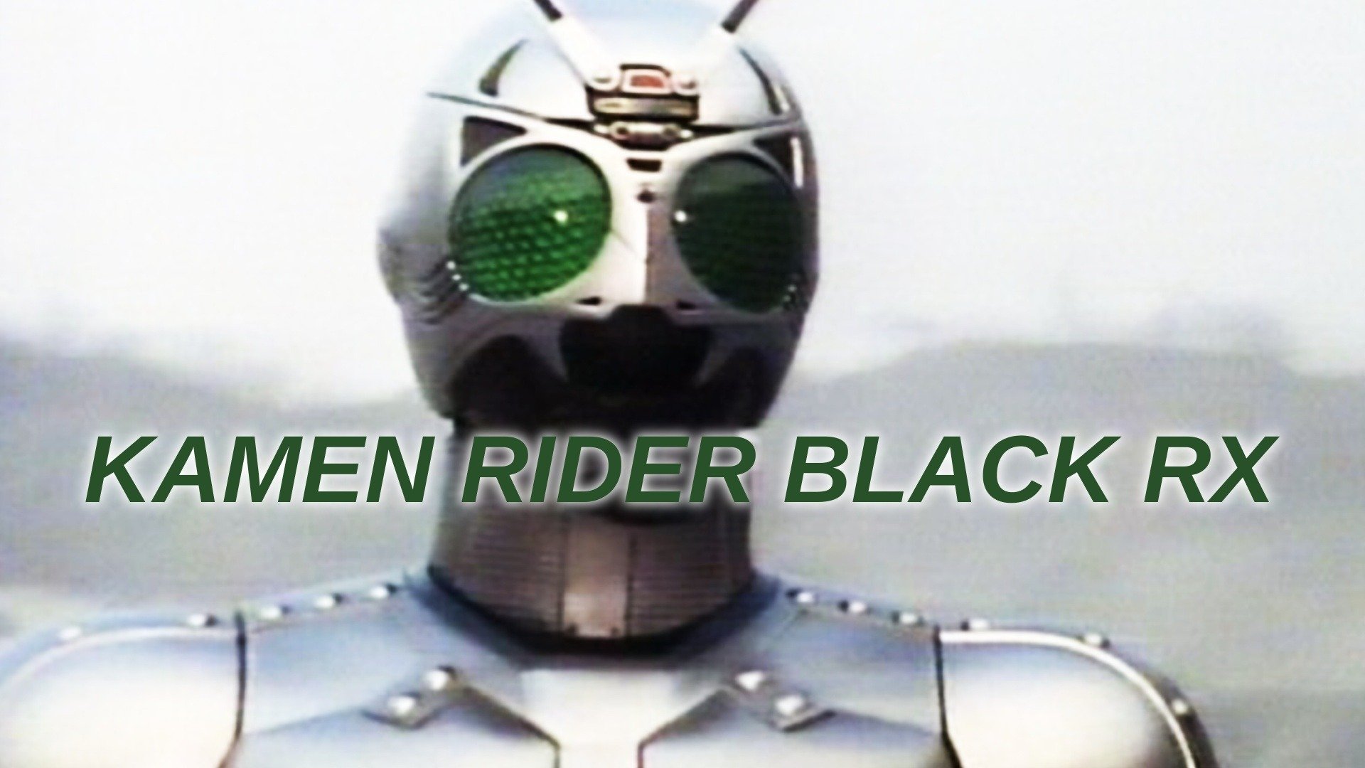 Kamen Rider Black RX (1988) - Plex