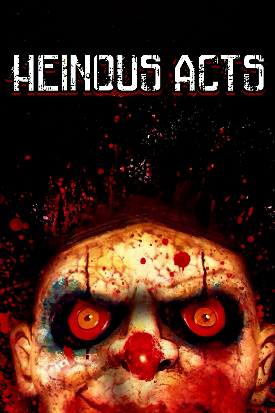 Heinous Acts on FREECABLE TV