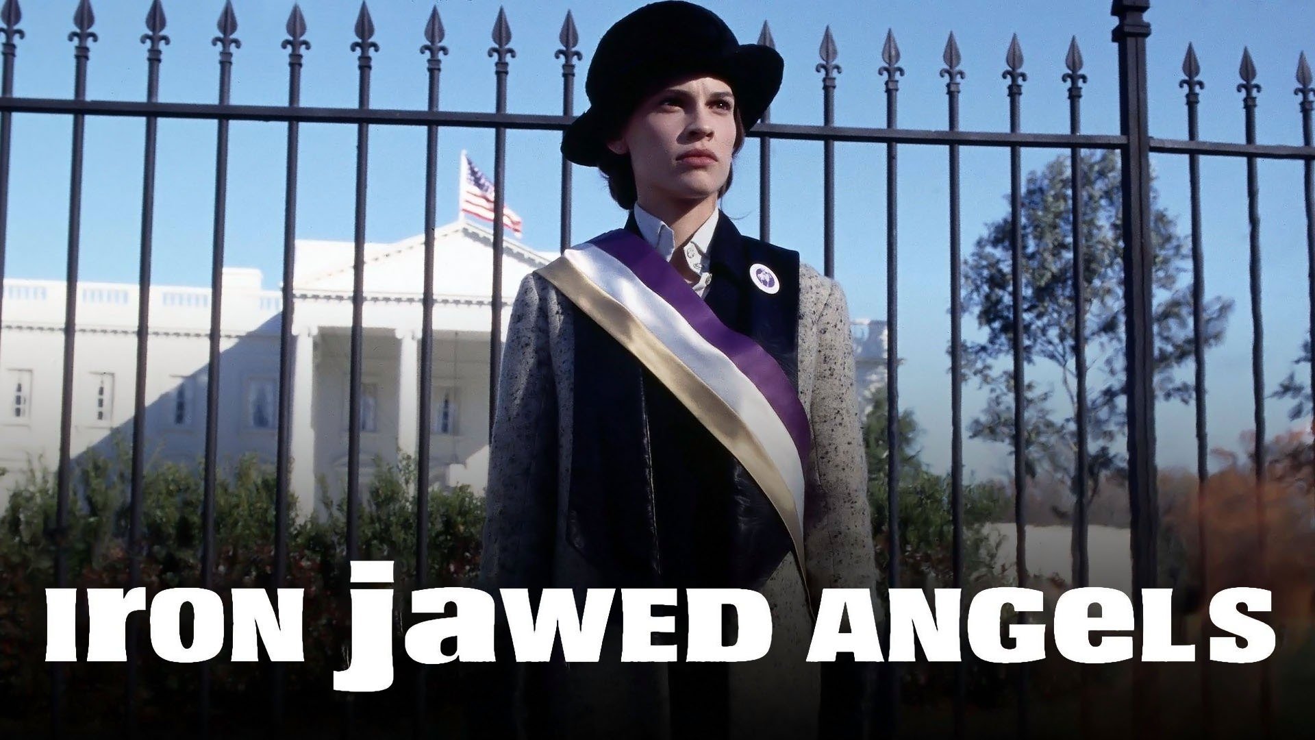 Watch Iron Jawed Angels (2004) Full Movie Online Plex