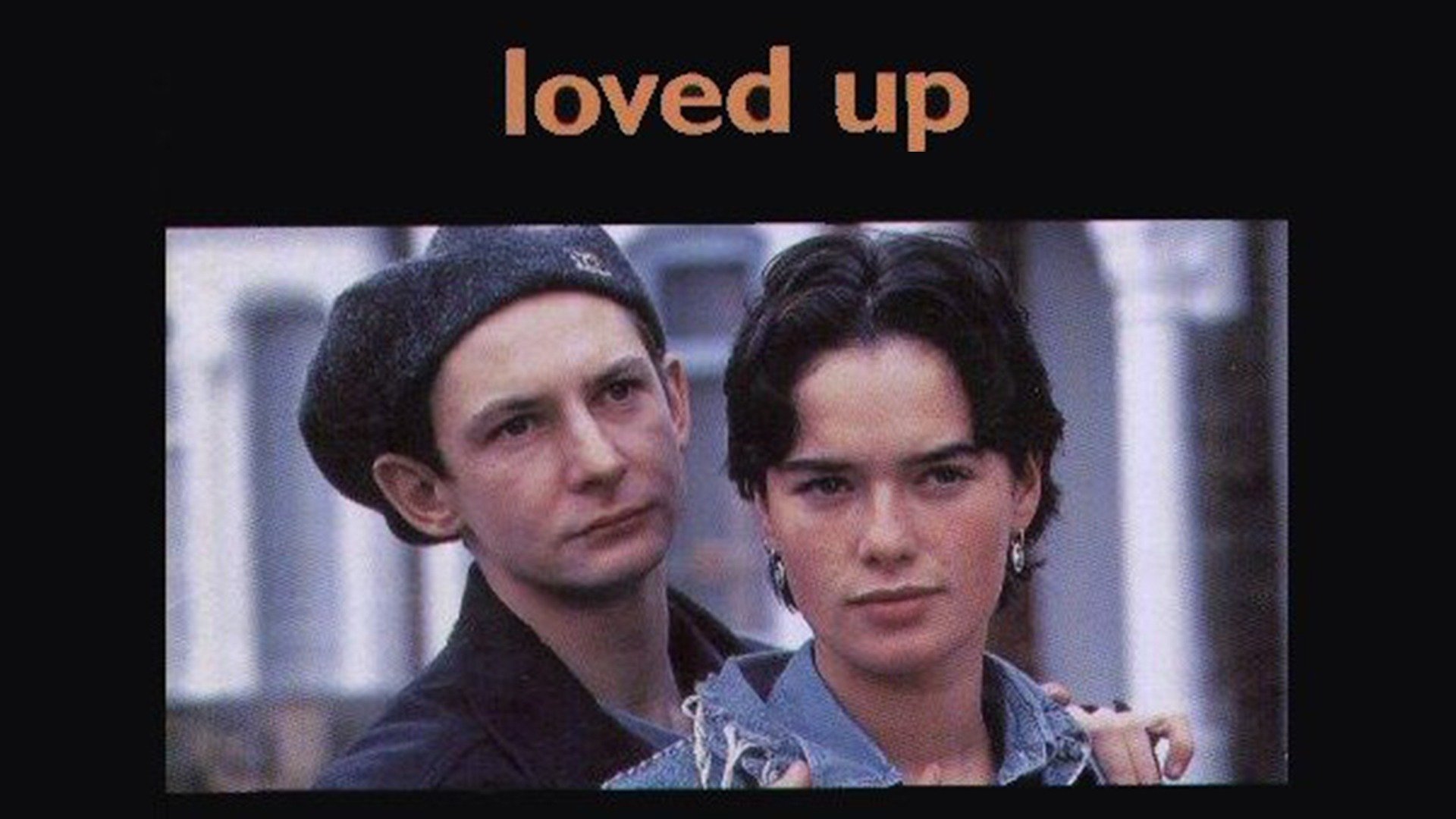Watch Loved Up (1995) Full Movie Free Online - Plex