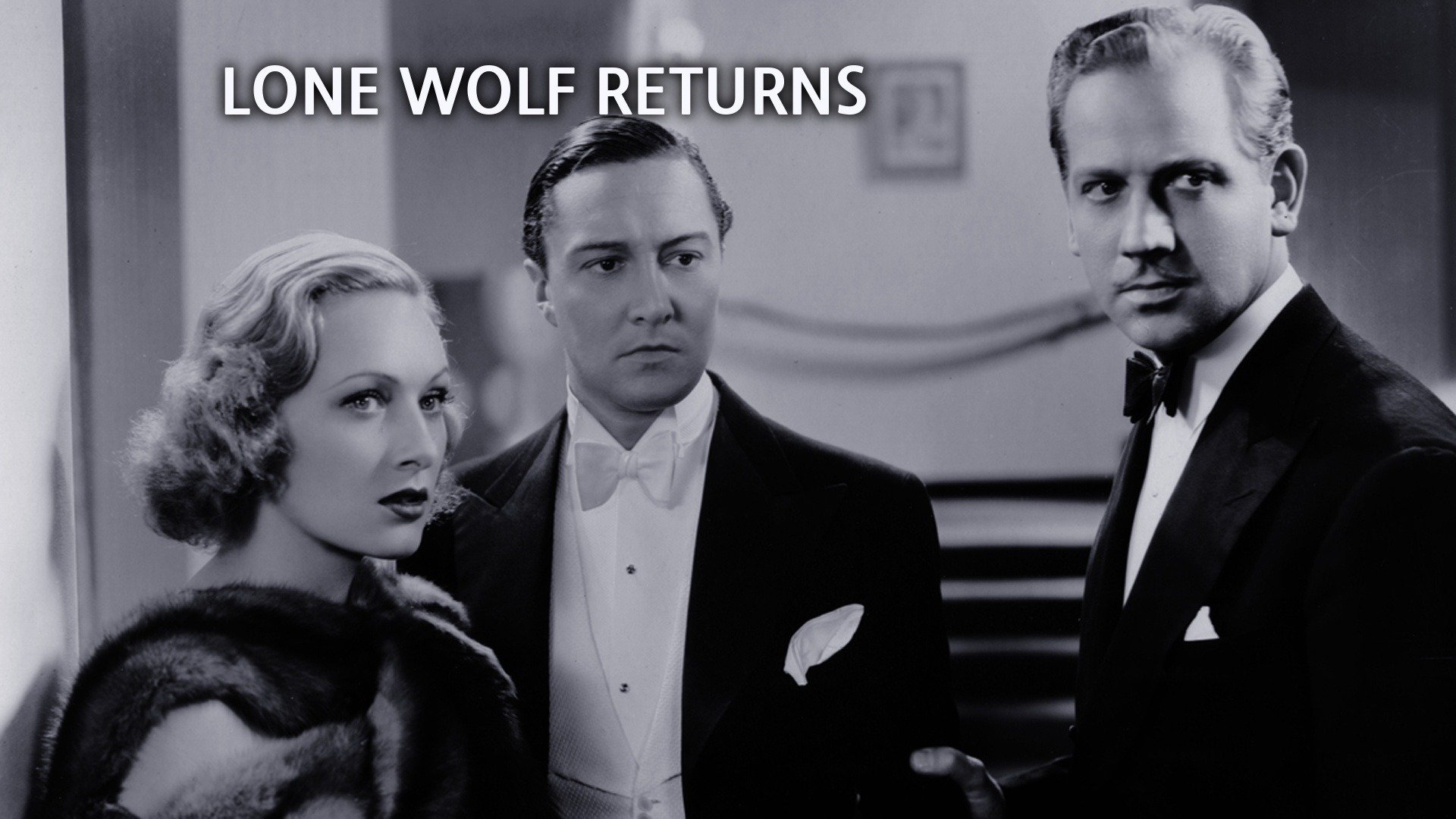 The Lone Wolf Returns (1935) Plex