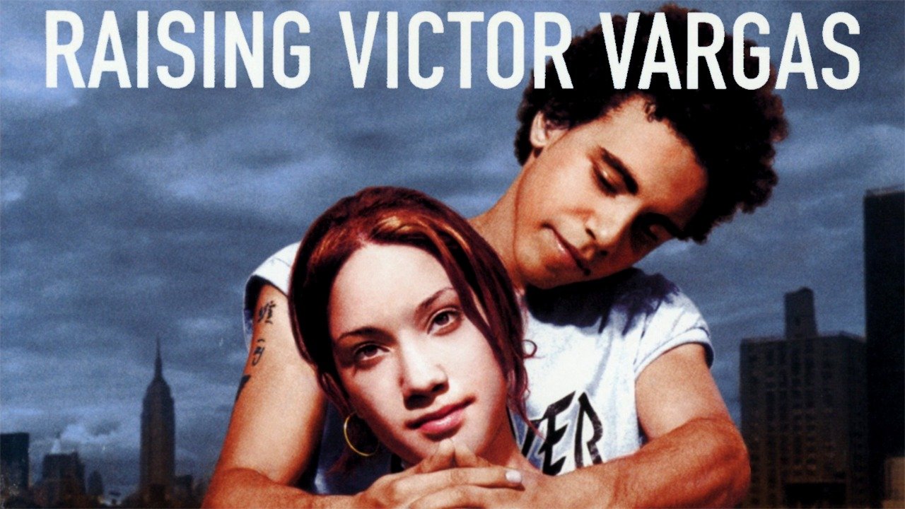 Watch Raising Victor Vargas (2003) Full Movie Free Online Plex