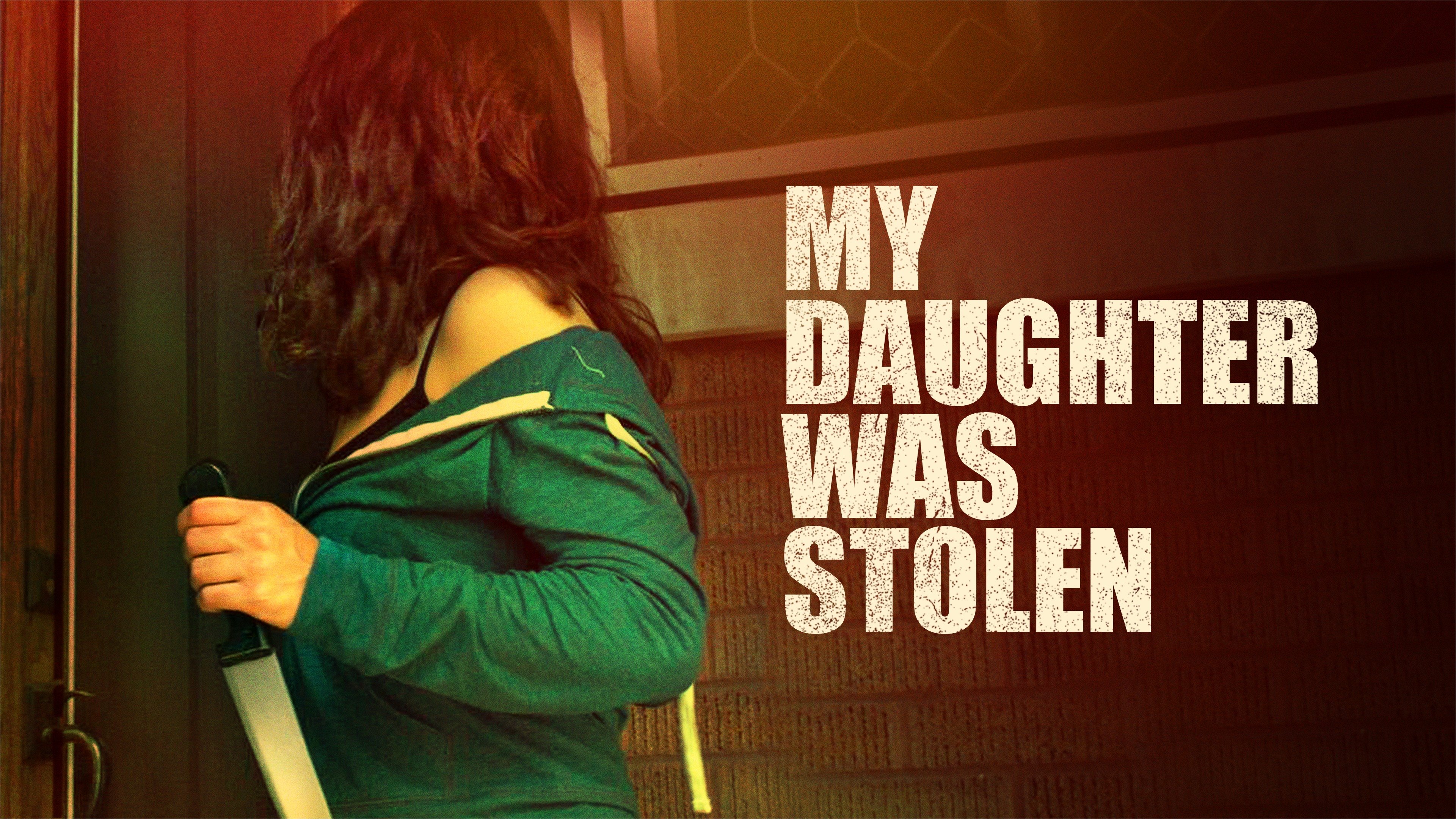 Who Took My Daughter? (2018) - Plex