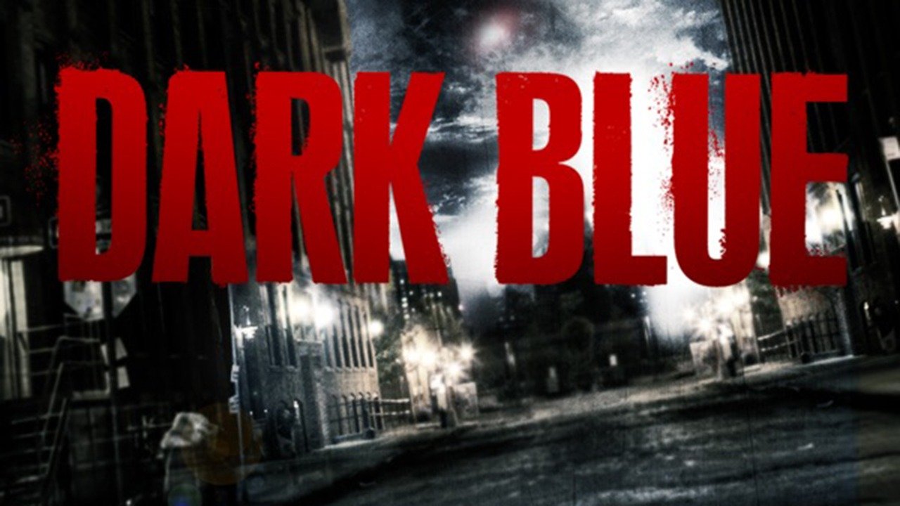 Watch Dark Blue · Season 1 Full Episodes Online Plex