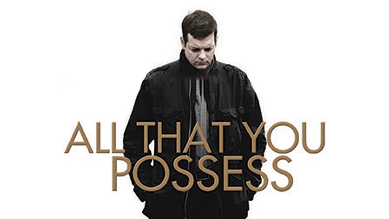 Watch Tout ce que tu possèdes (2012) Full Movie Online Plex