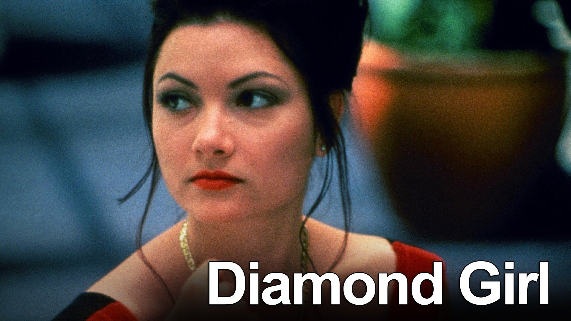 Watch Diamond Girl (1998) Full Movie Free Online - Plex