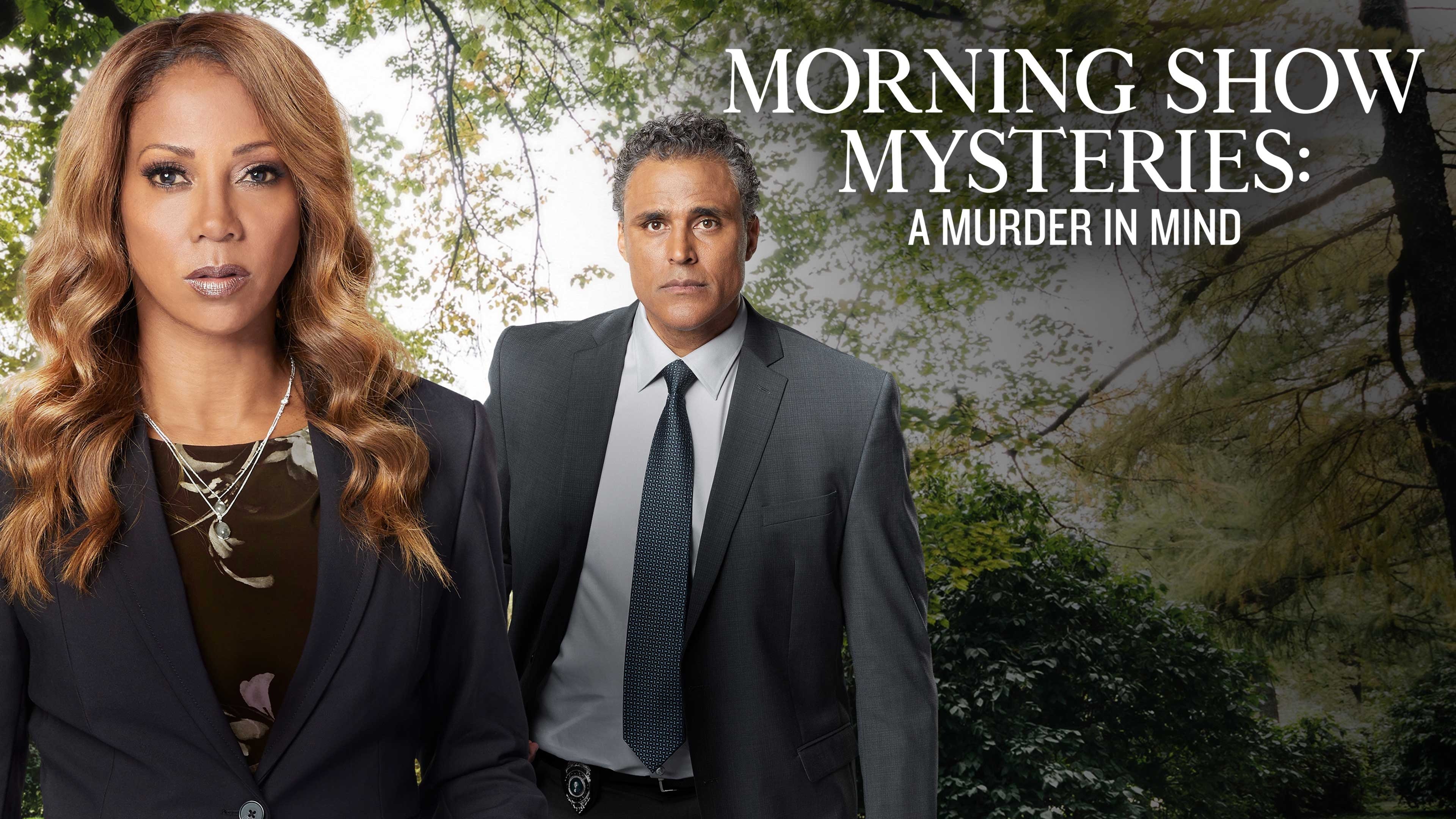 Morning Show Mysteries A Murder In Mind Watch Morning Show Mysteries: A Murder in Mind (2019) Full Movie Online