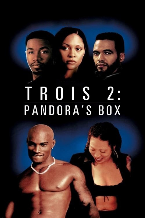 Trois 2: Pandora's Box on FREECABLE TV