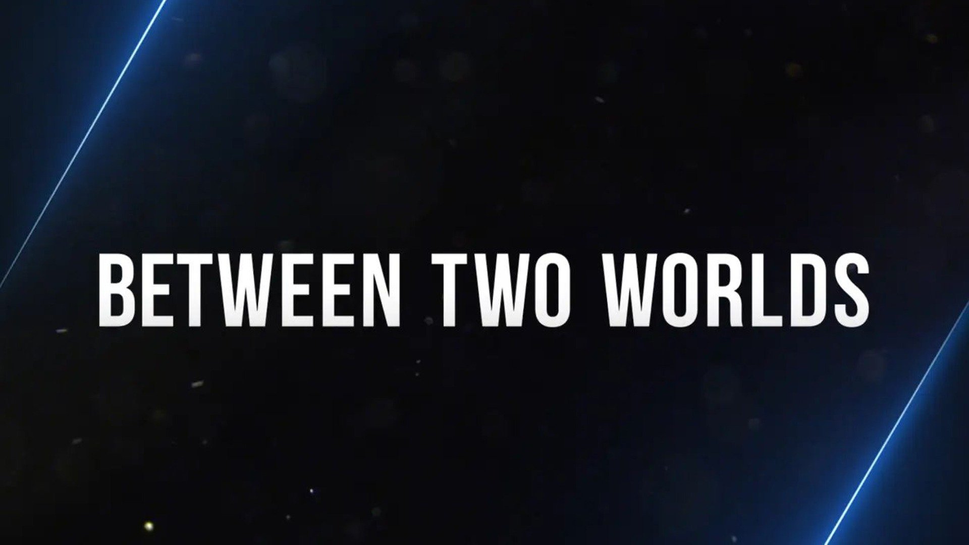 Watch Between Two Worlds · Season 1 Episode 1 · Episode 1 Full Episode ...