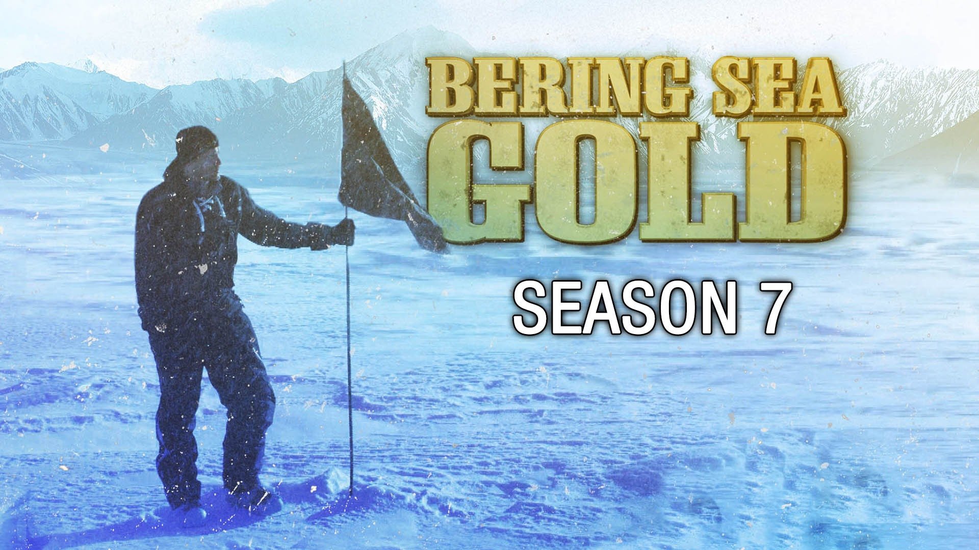 Watch Bering Sea Gold · Season 7 Full Episodes Free Online - Plex