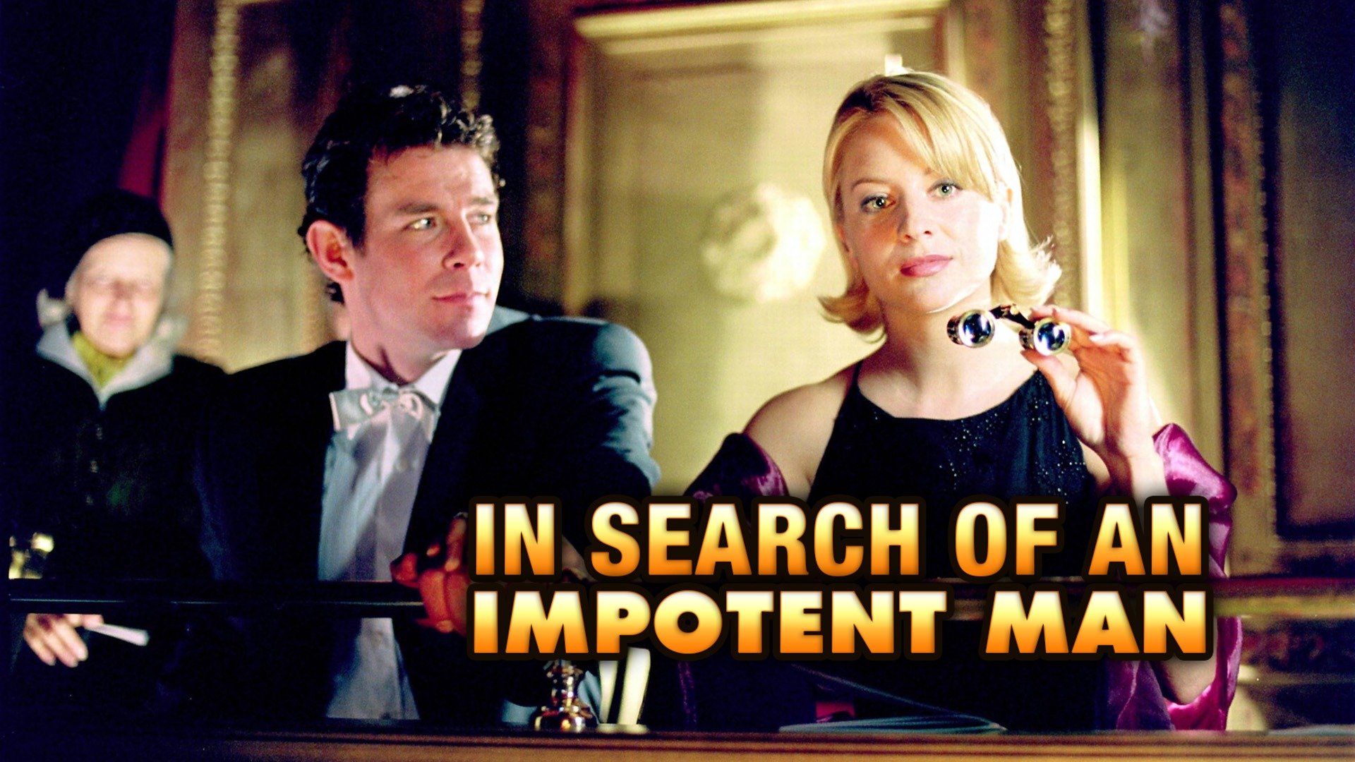 In Search of an Impotent Man (2003) Plex
