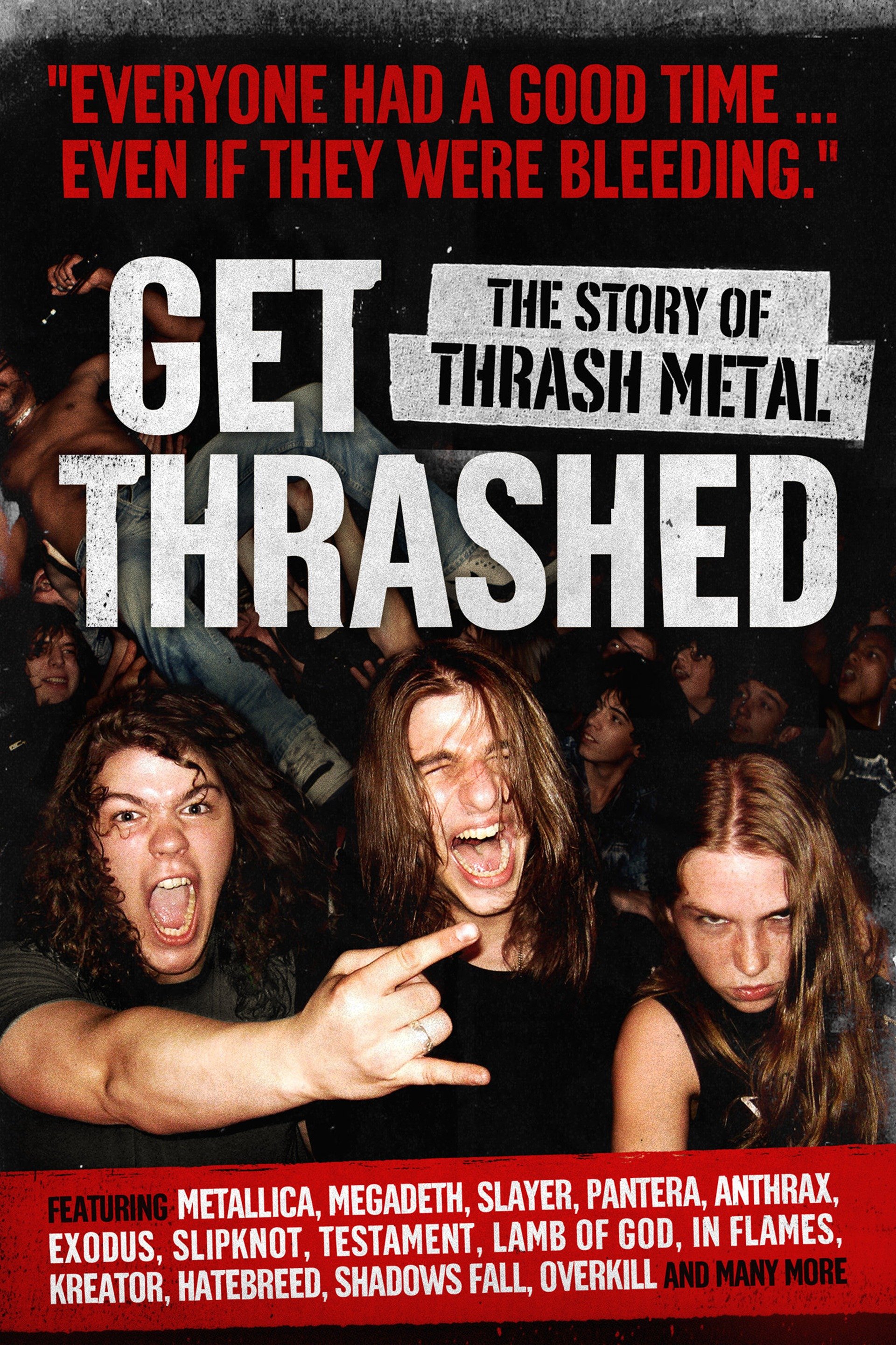 Get Thrashed: The Story of Thrash Metal on FREECABLE TV