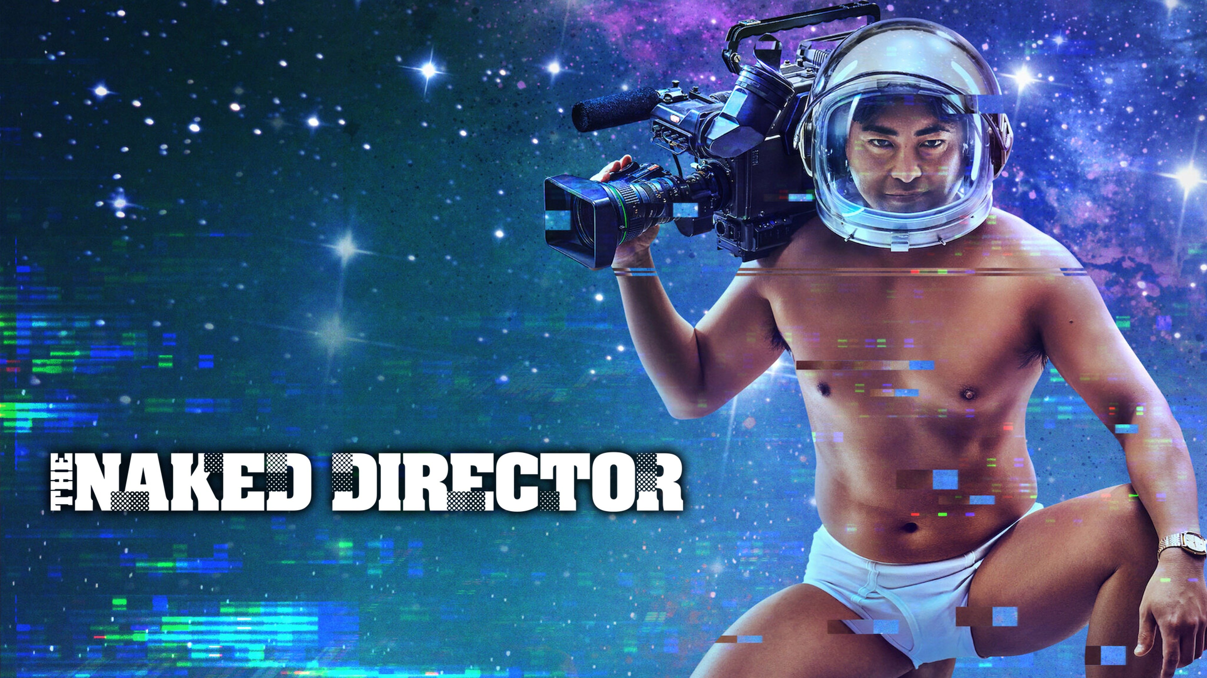 Watch The Naked Director · Season 2 Full Episodes Online - Plex
