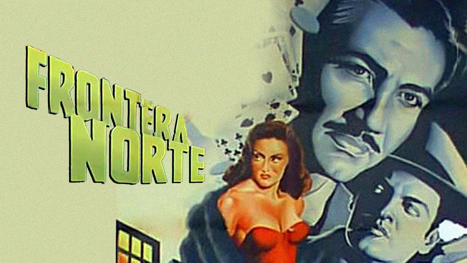 Frontera norte (1953) Plex