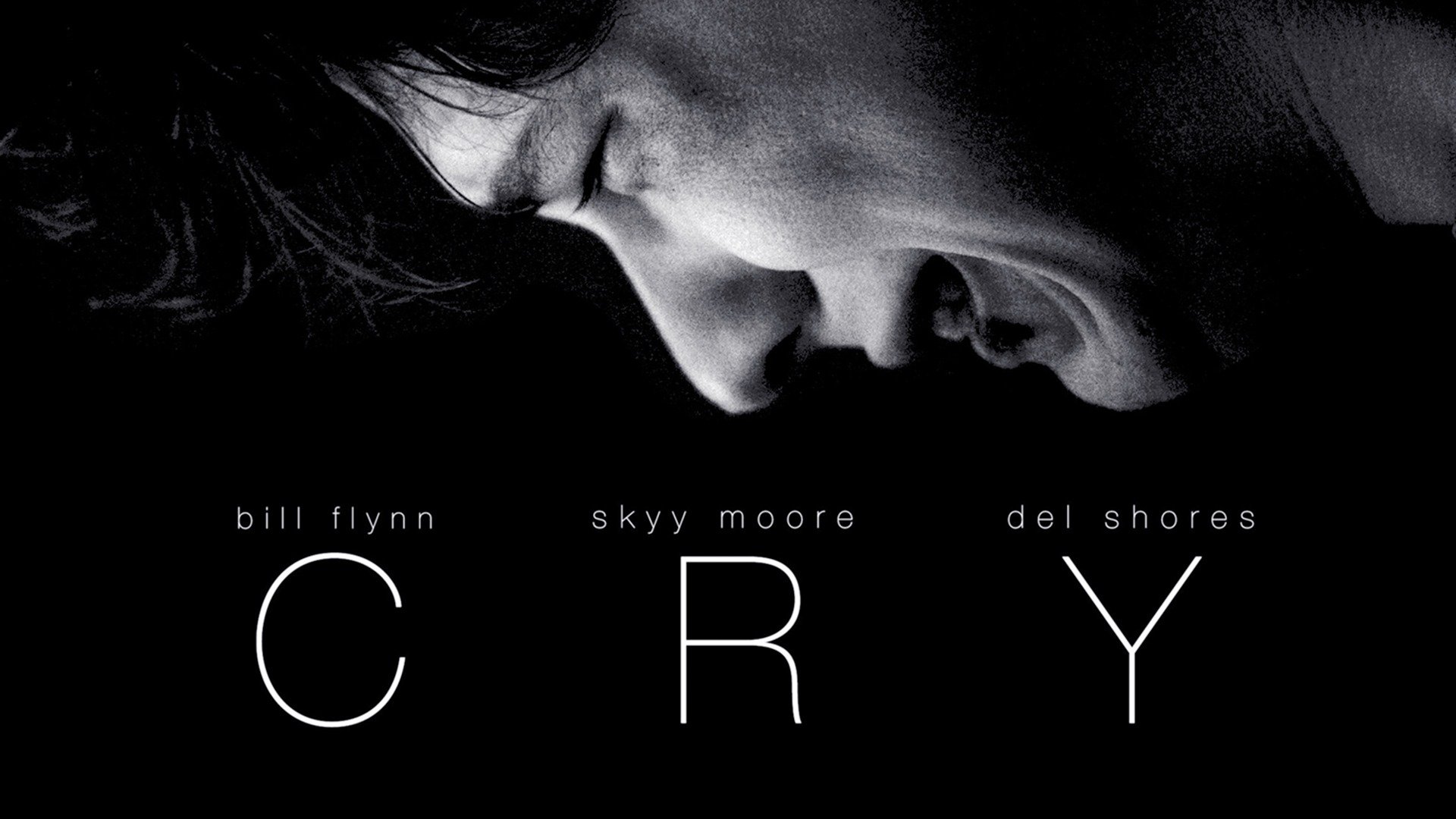 Watch Cry (2013) Full Movie Online Plex