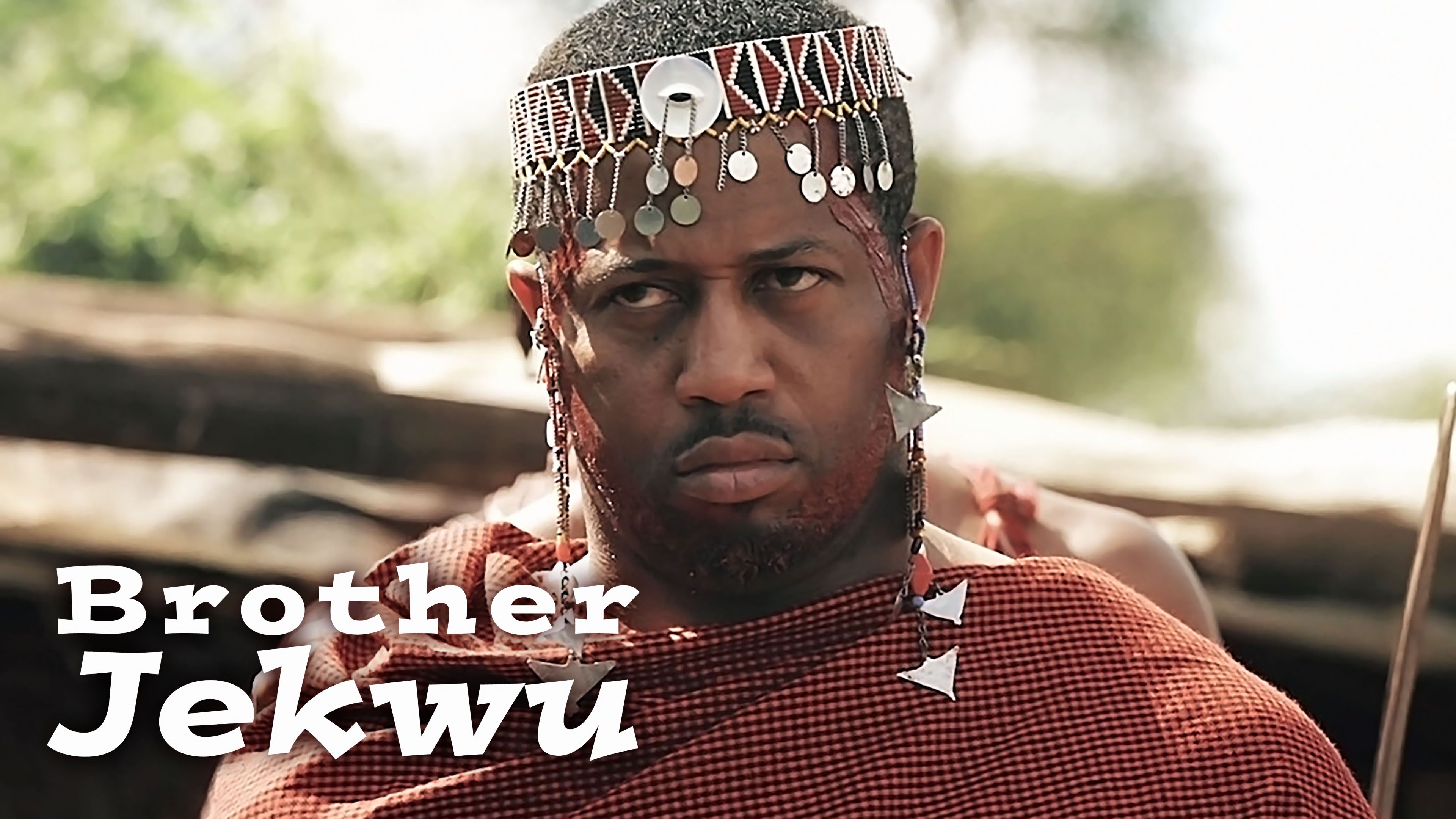 Watch Brother Jekwu (2015) Full Movie Free Online Plex