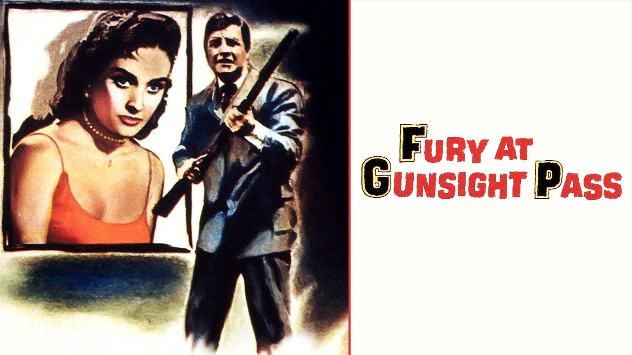Fury at Gunsight Pass (1956) Plex