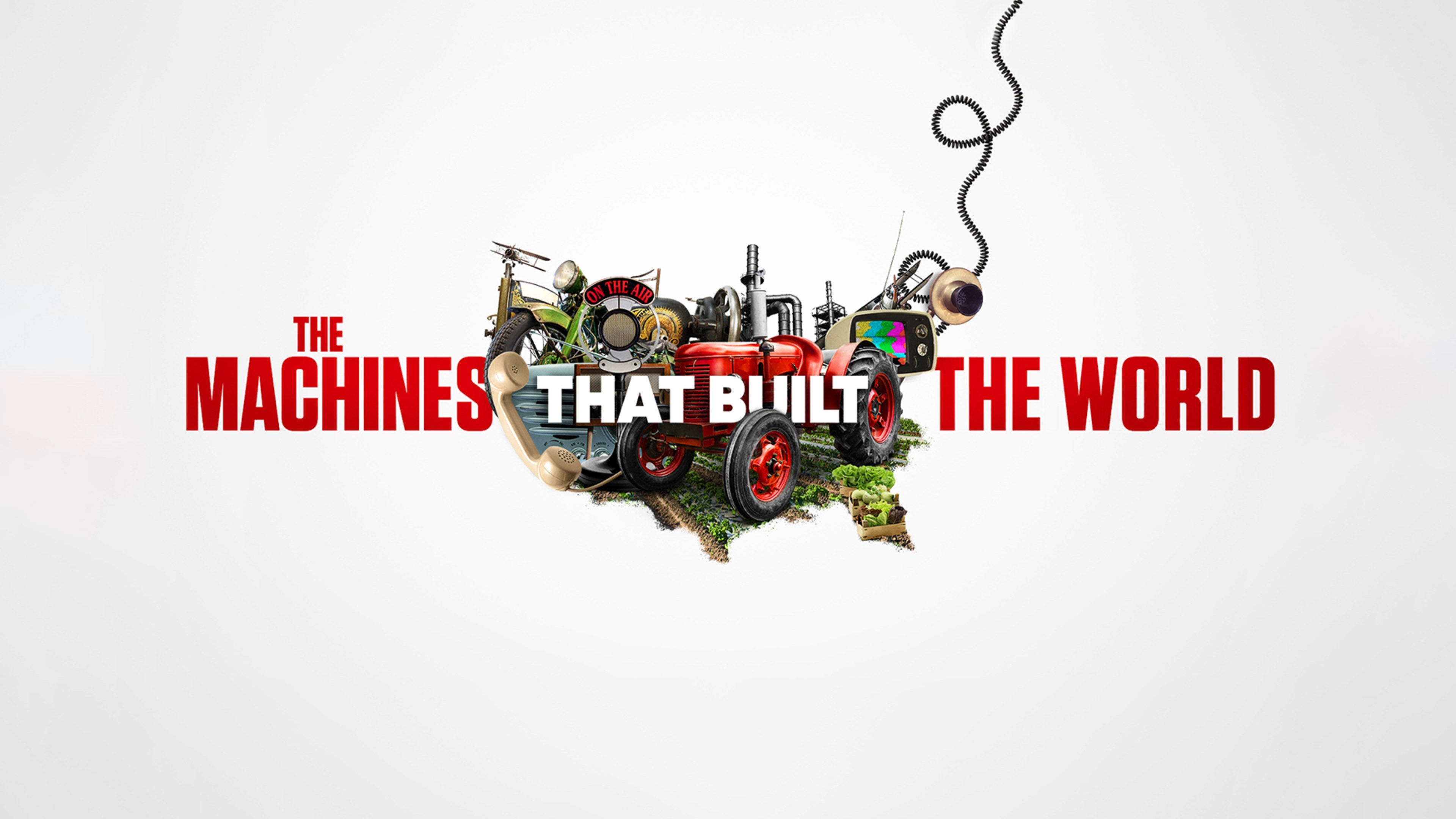 Watch The Machines That Built America · Season 1 Full Episodes Free
