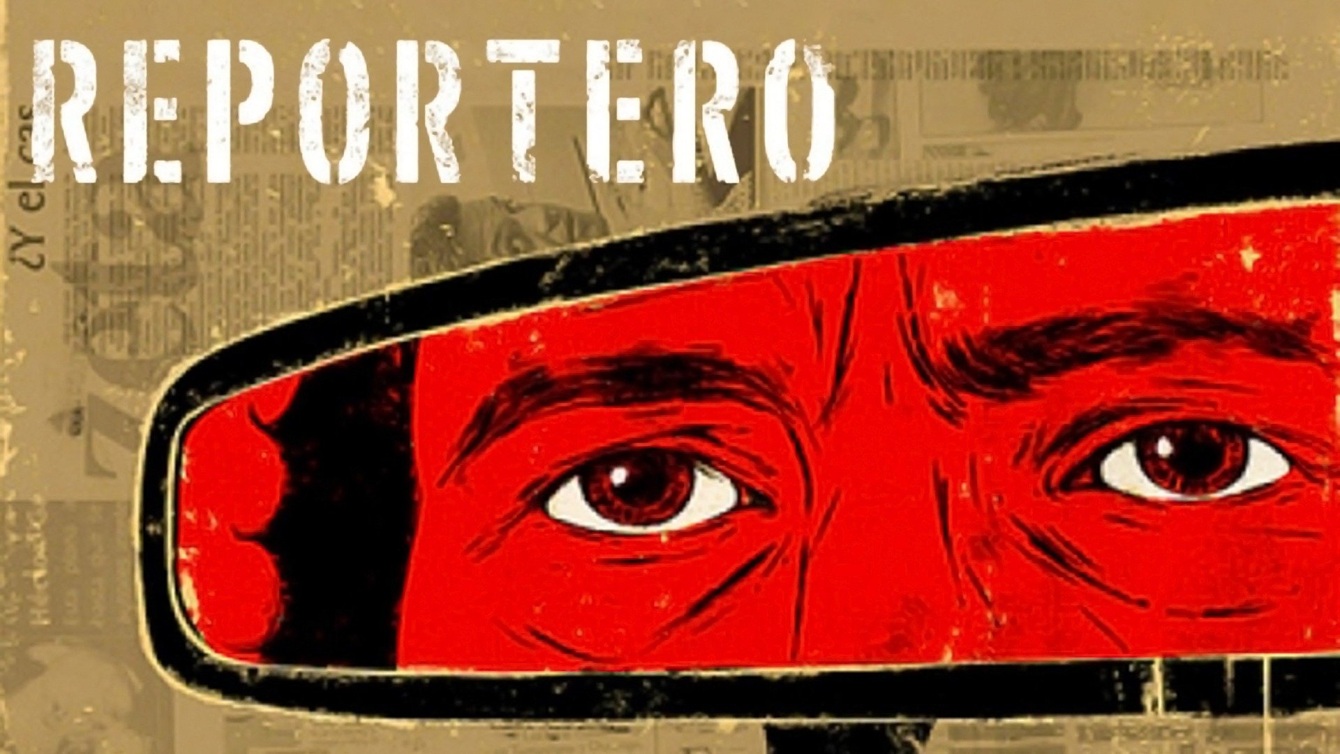 Watch Reportero (2012) Full Movie Free Online Plex