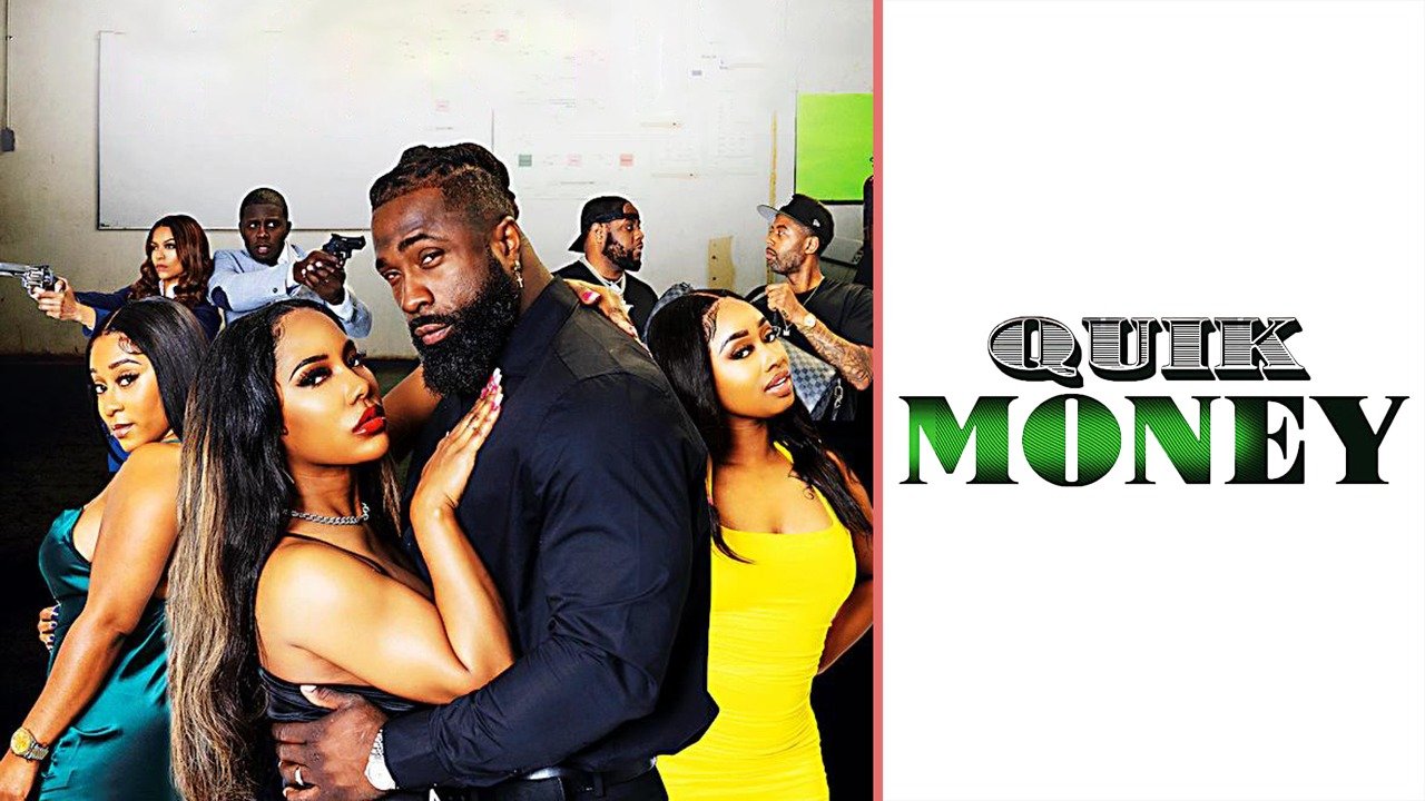 Watch Quik Money (2022) Full Movie Free Online Plex
