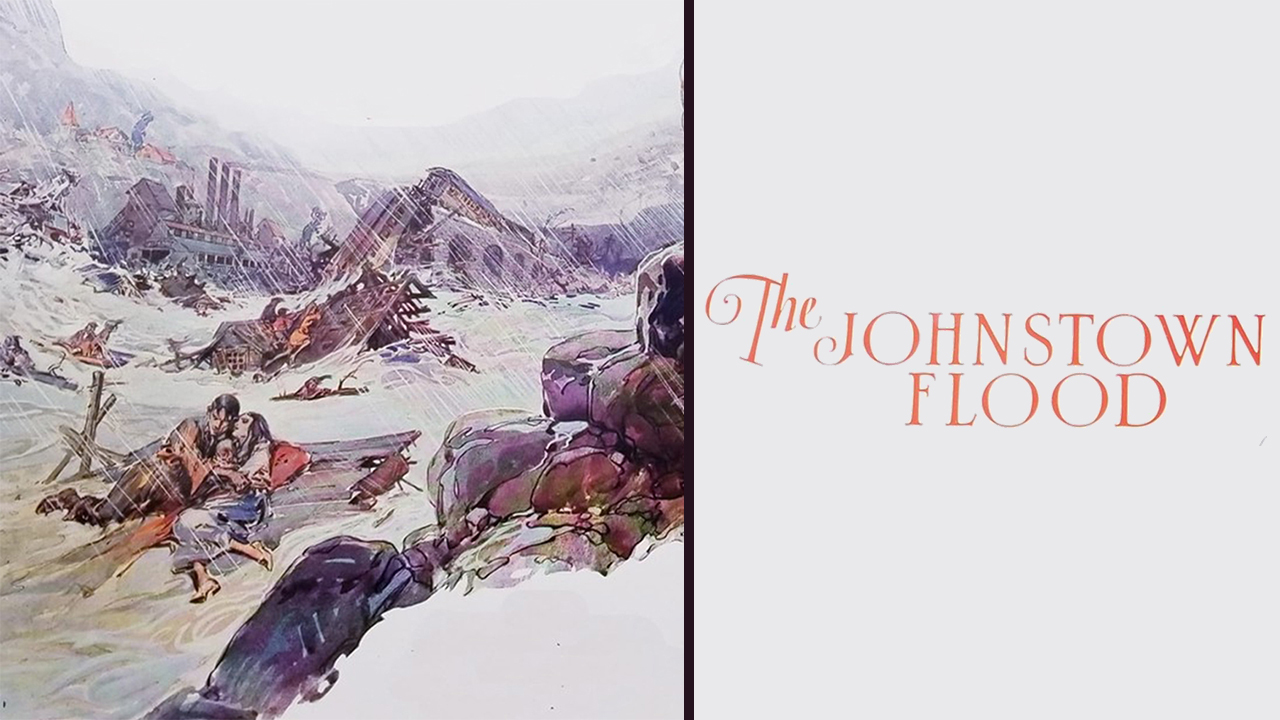 Watch The Johnstown Flood (1926) Full Movie Online - Plex