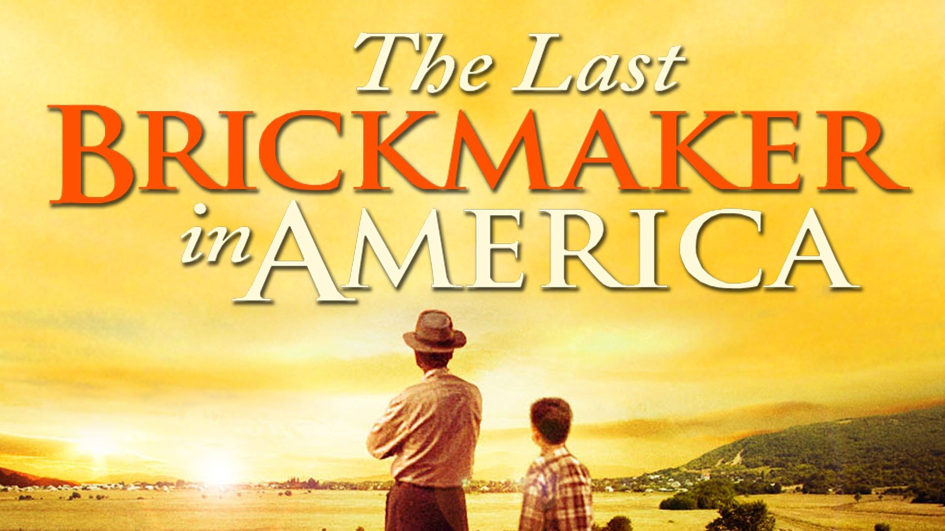 Watch The Last Brickmaker in America (2001) Full Movie Free Online Plex