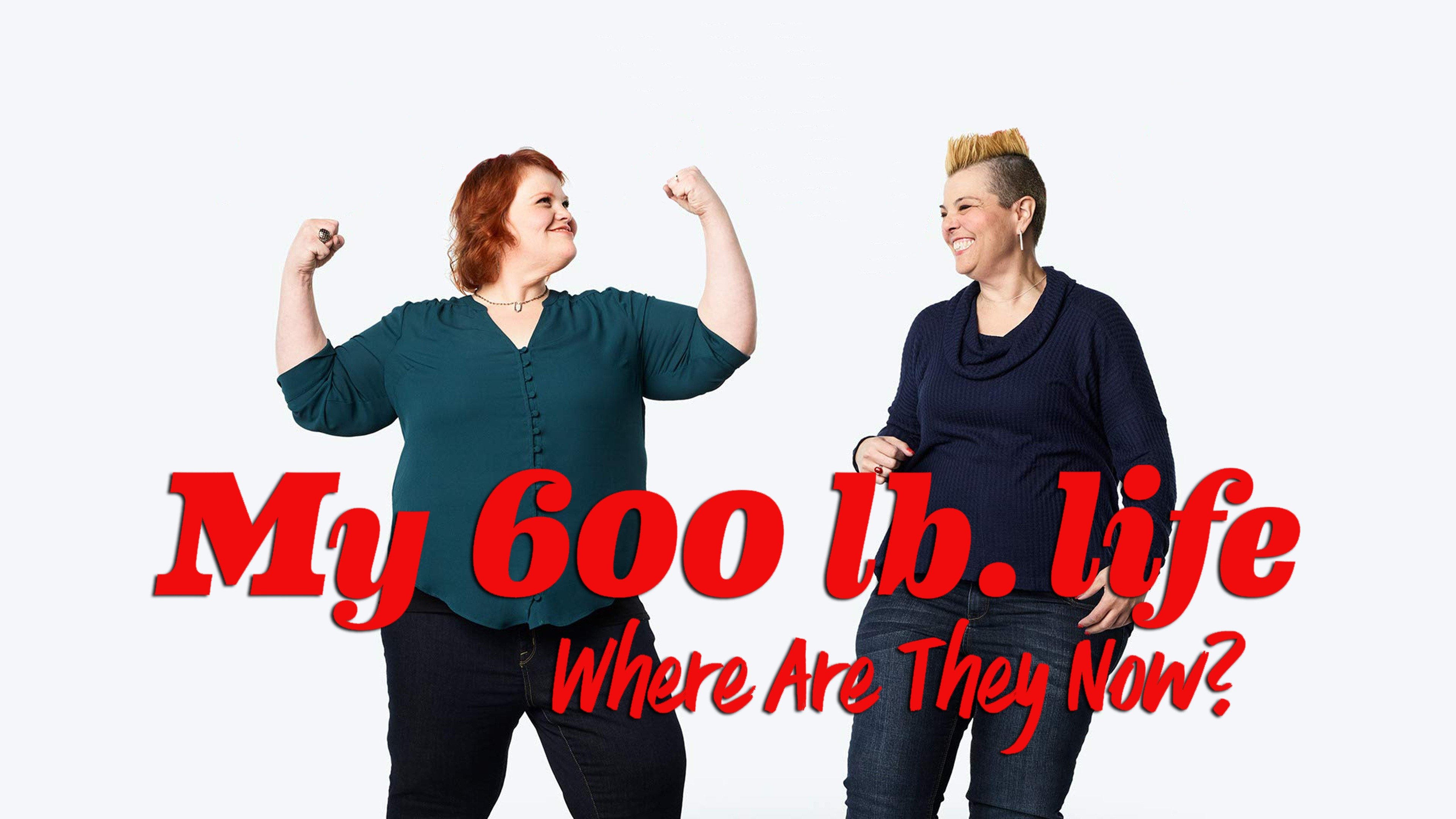 [Letter3 5] My 600 Pound Life Where Are They Now Episodes Terms Of Use - viwp2fz