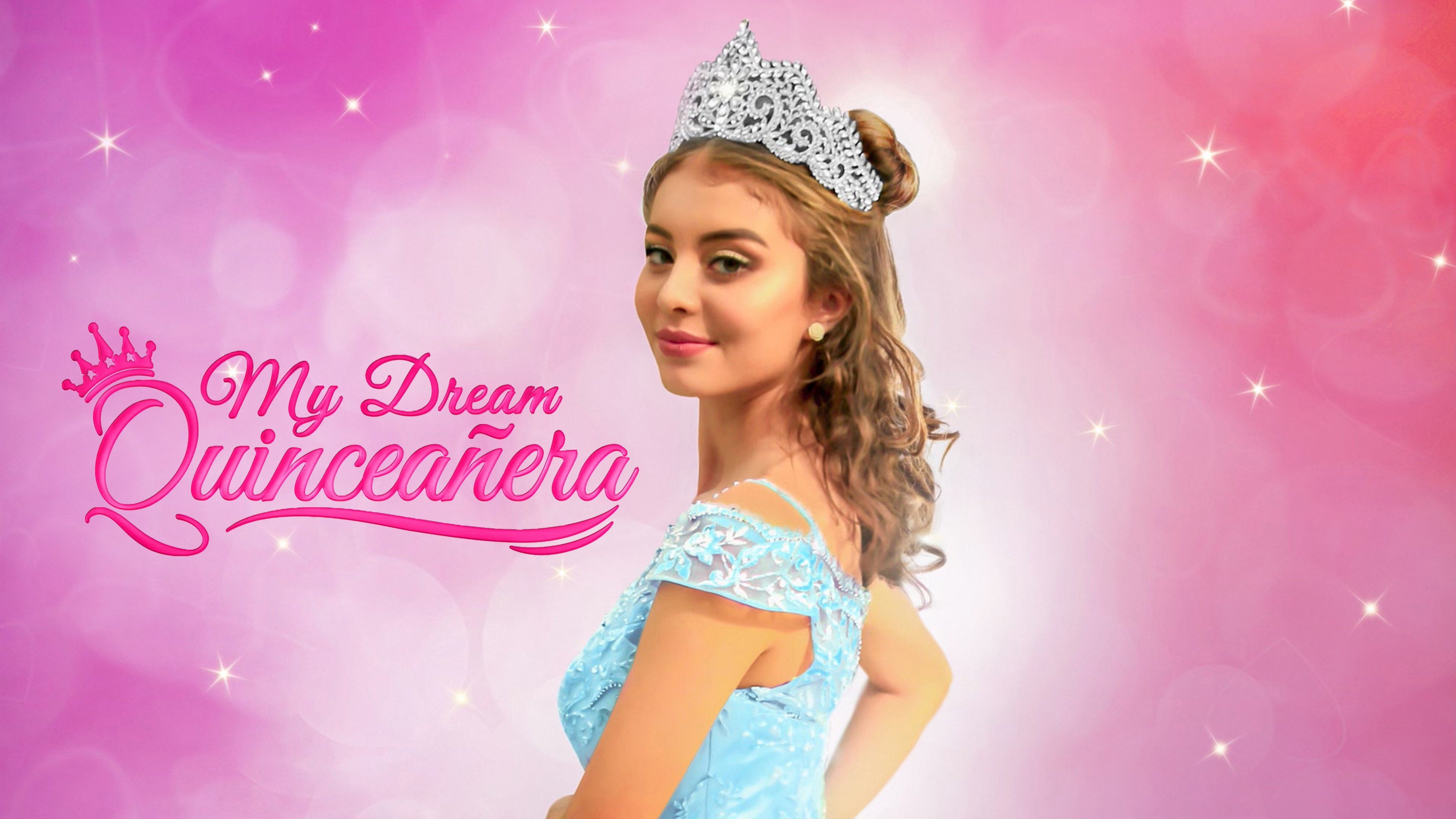 Where Can I Watch My Dream Quinceañera Where Can I Watch My Dream Quinceanera at Mercedes Lagrone blog
