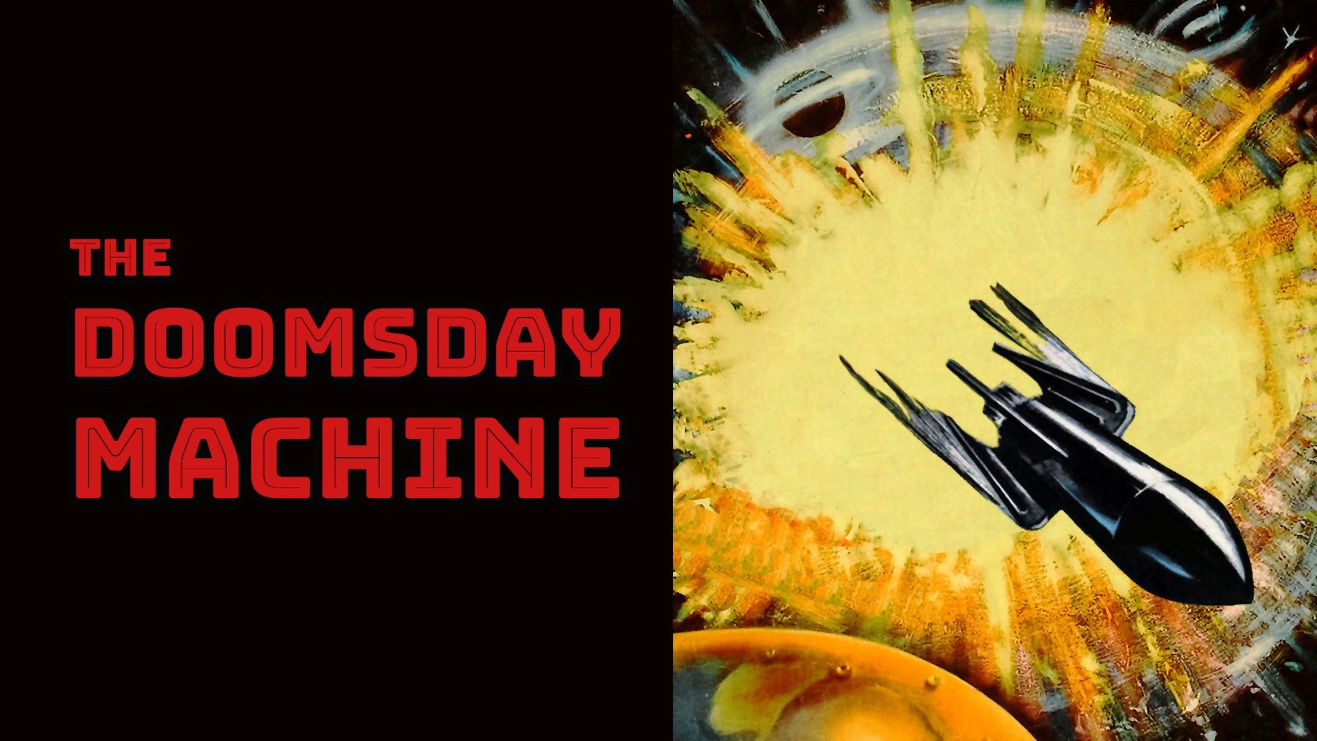 Watch Doomsday Machine (1972) Full Movie Free Online Plex