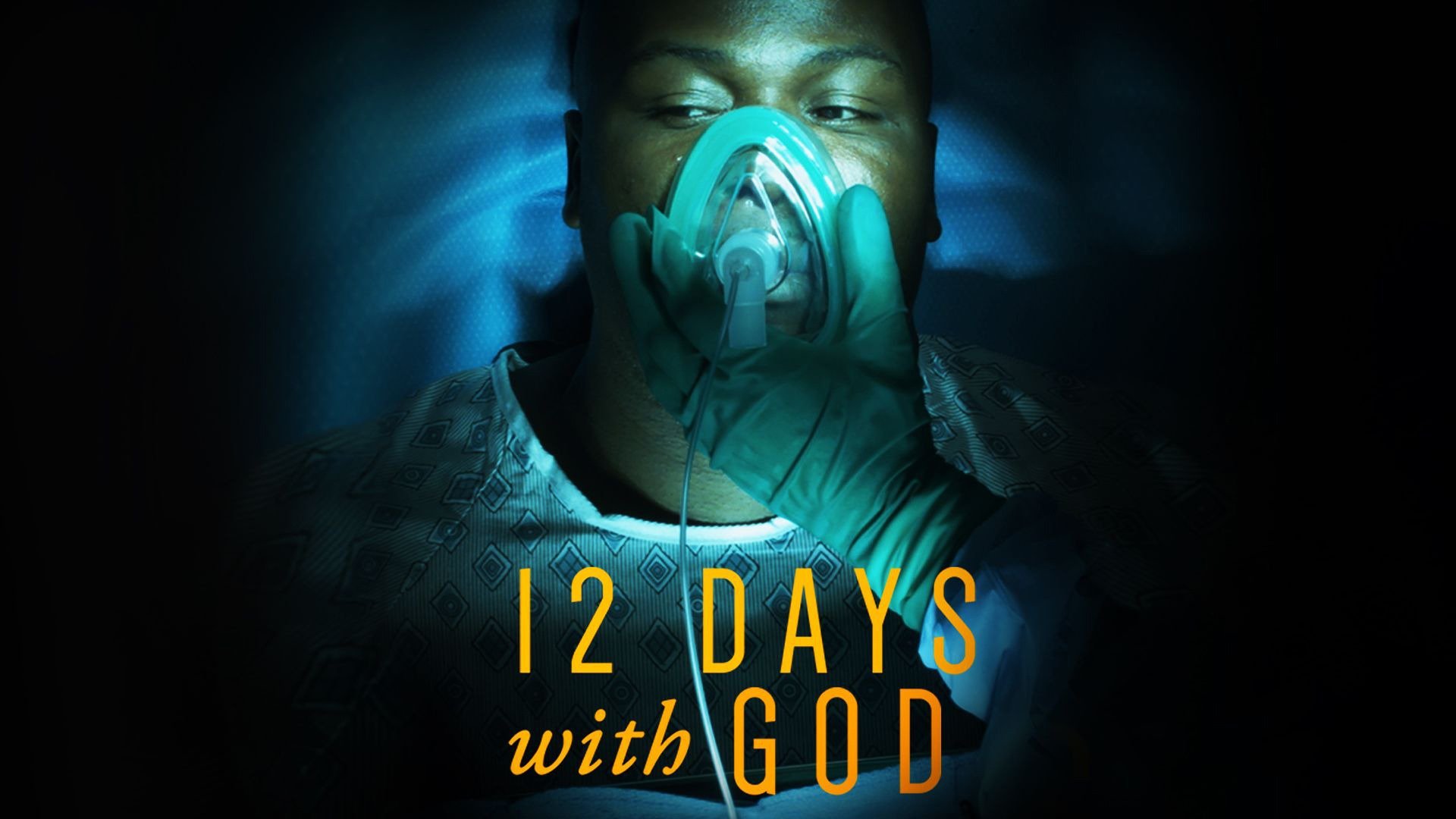 Watch 12 days with god 2019 full movie free online plex