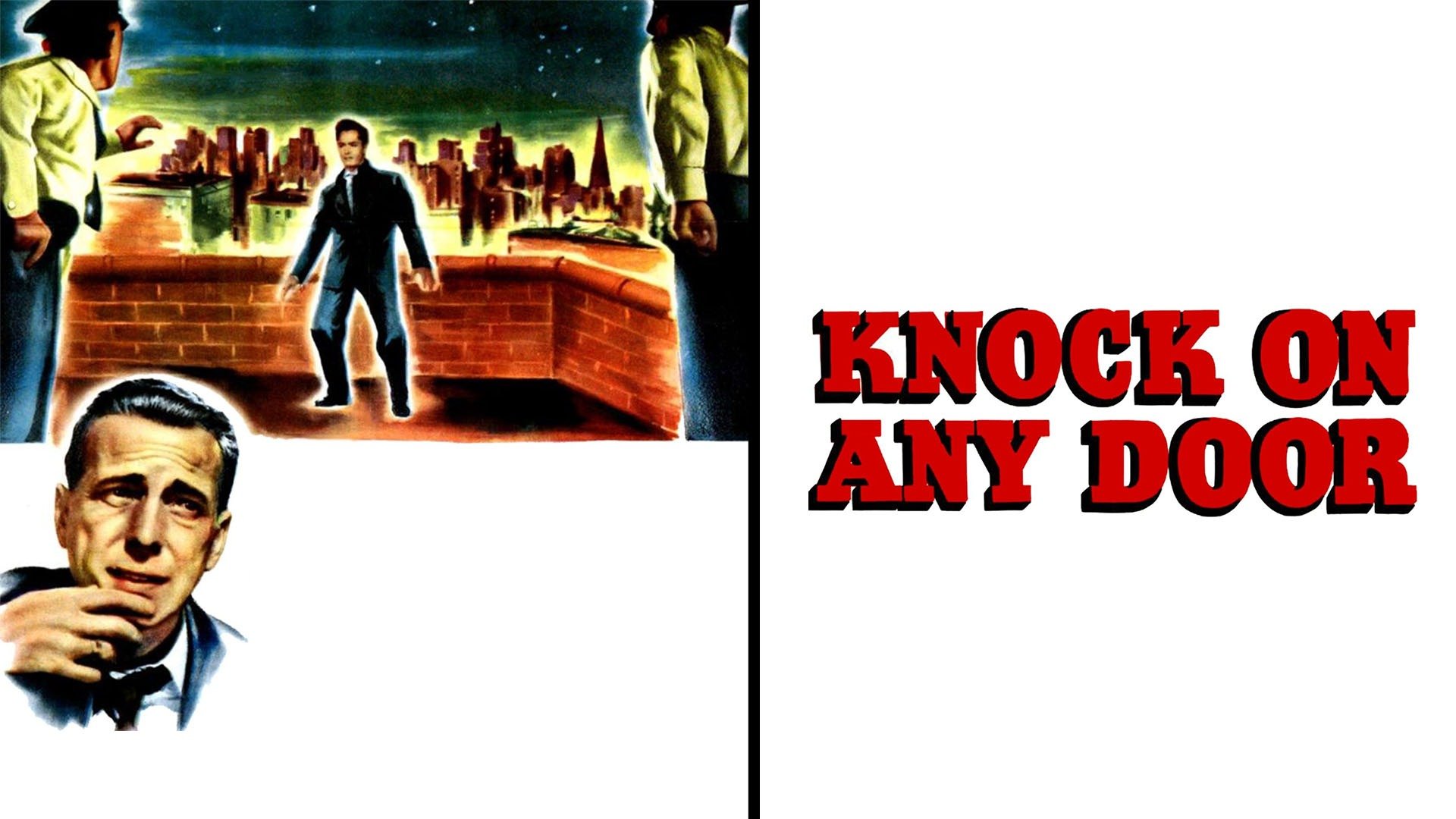 Knock on Any Door (1949) Plex