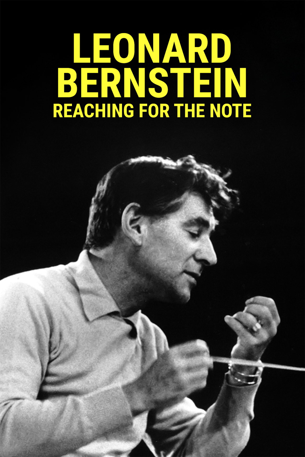 Watch Leonard Bernstein: Reaching for the Note (1998) Full