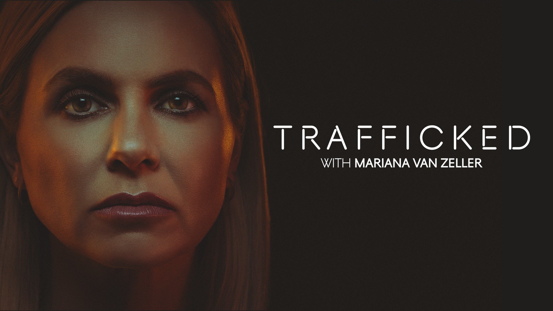 Watch Trafficked with Mariana van Zeller · Season 3 Full Episodes Free Online Plex