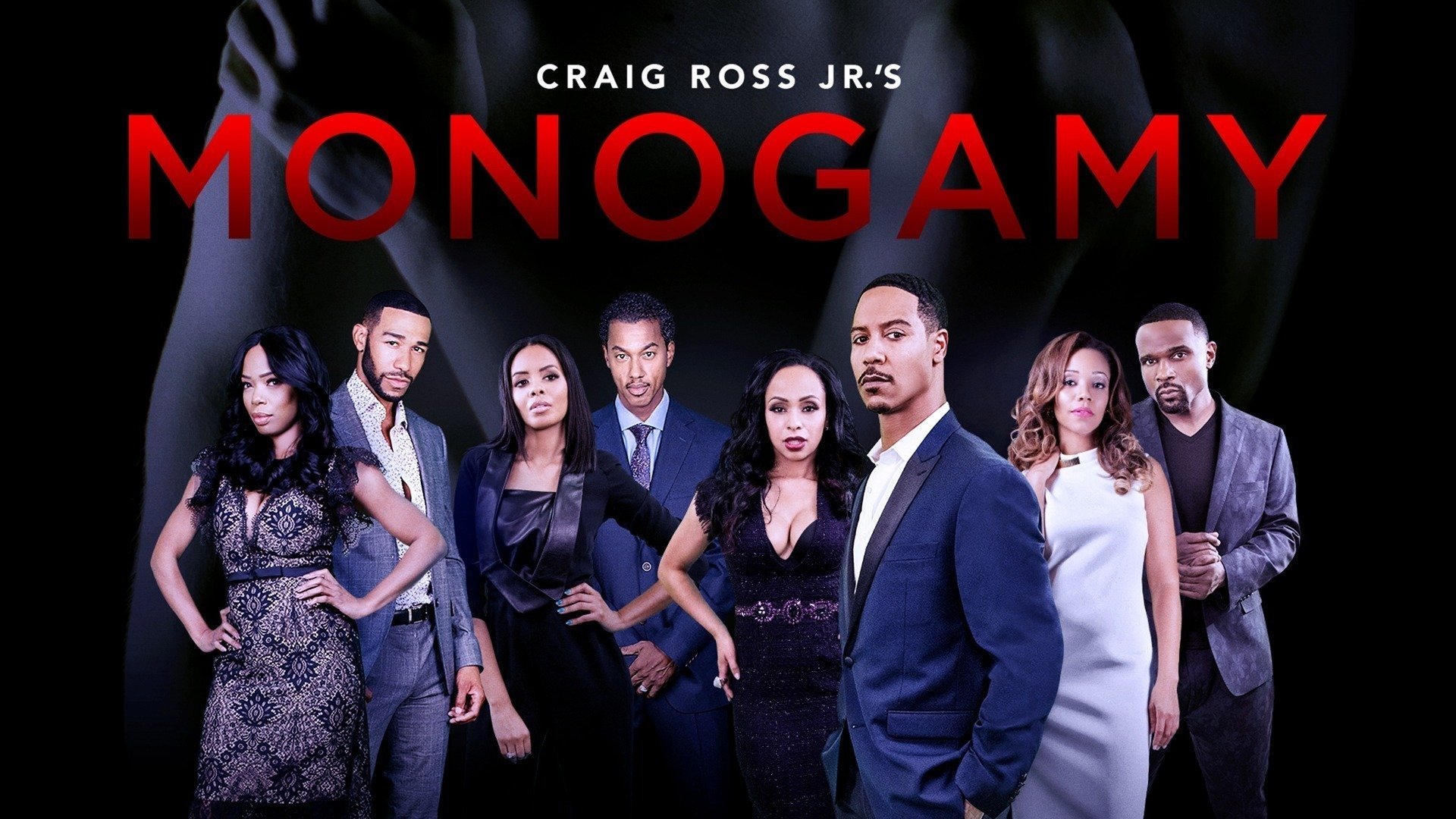 How Many Episodes In Monogamy Season 3 Watch Craig Ross Jr.'s Monogamy · Season 1 Full Episodes Free Online - Plex