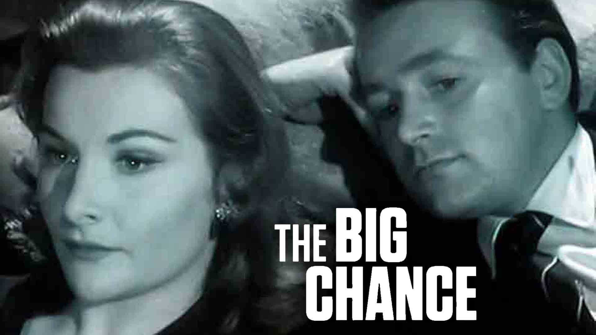 The Big Chance (1957) Plex