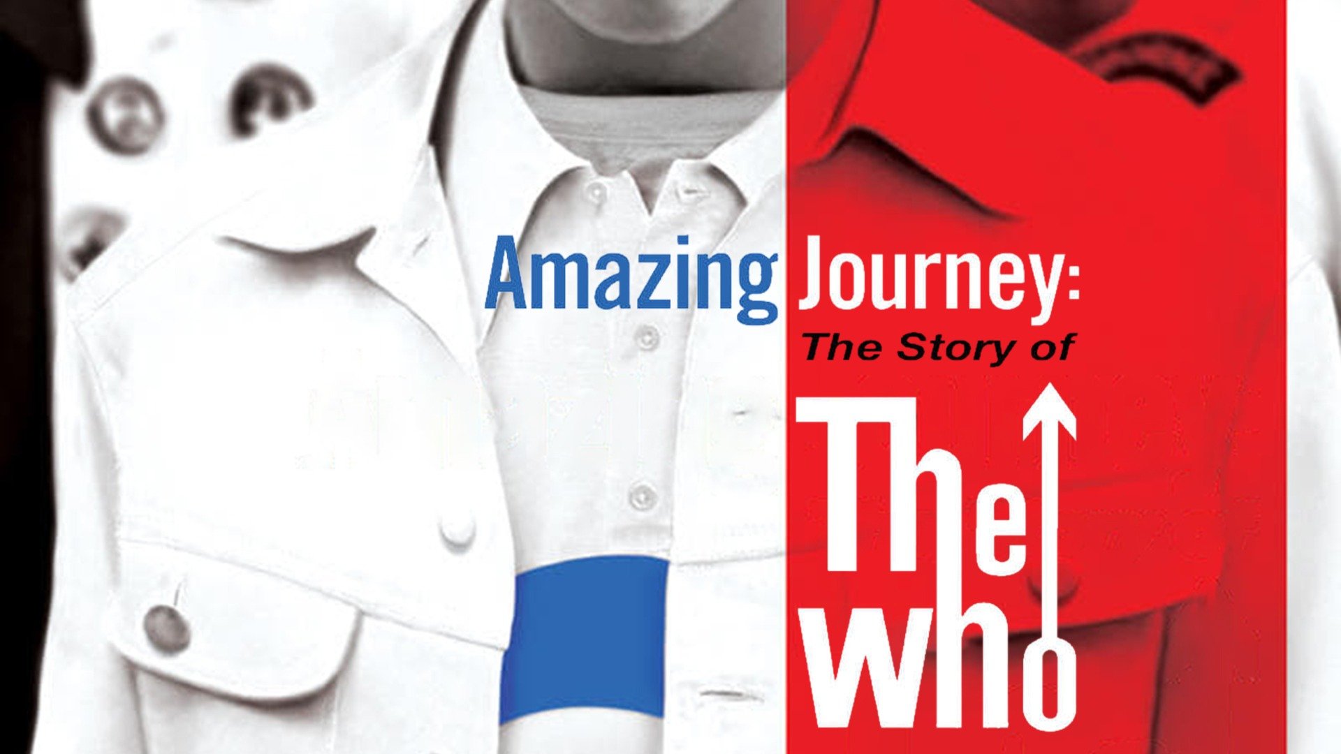 Watch Amazing Journey: The Story of the Who (2008) Full Movie Online - Plex - Amazing Journey The Story Of The Who Watch Online Free