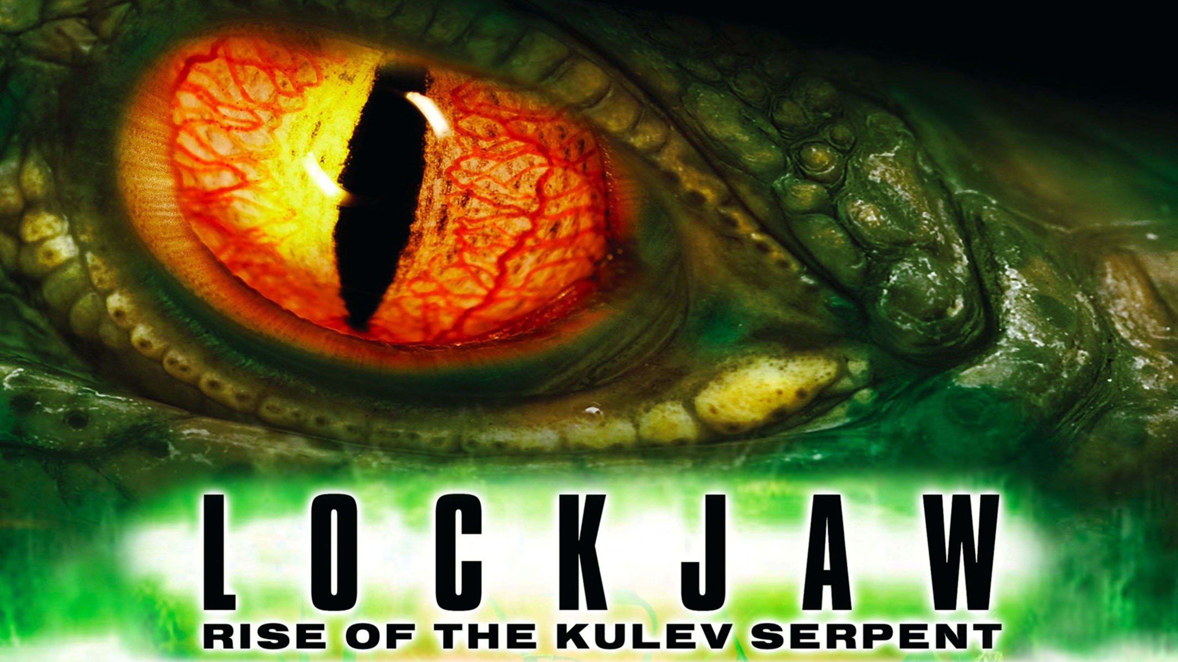 Watch Lockjaw Rise of the Kulev Serpent (2008) Full Movie Online Plex