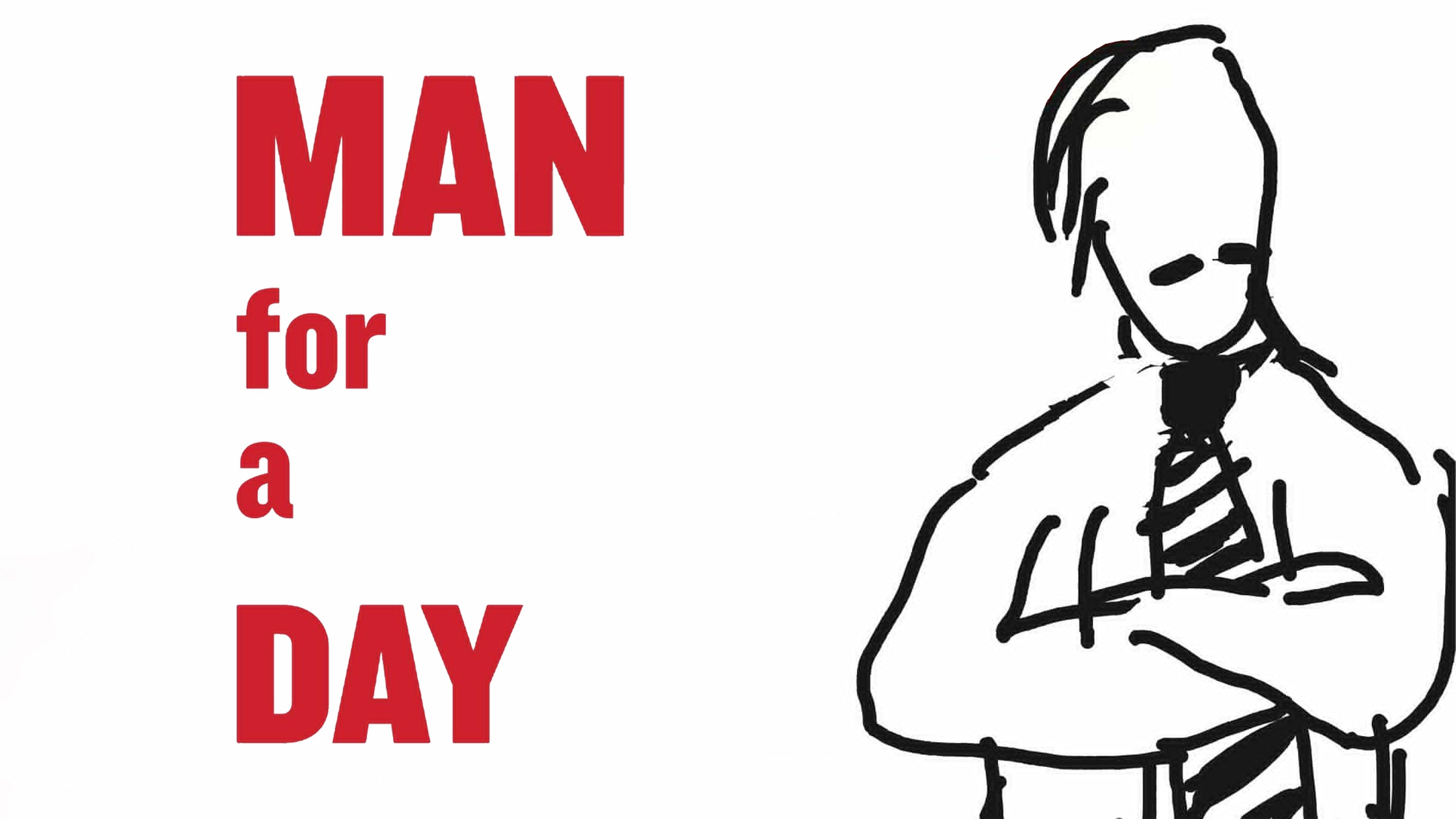 Watch Man for a Day (2012) Full Movie Online Plex