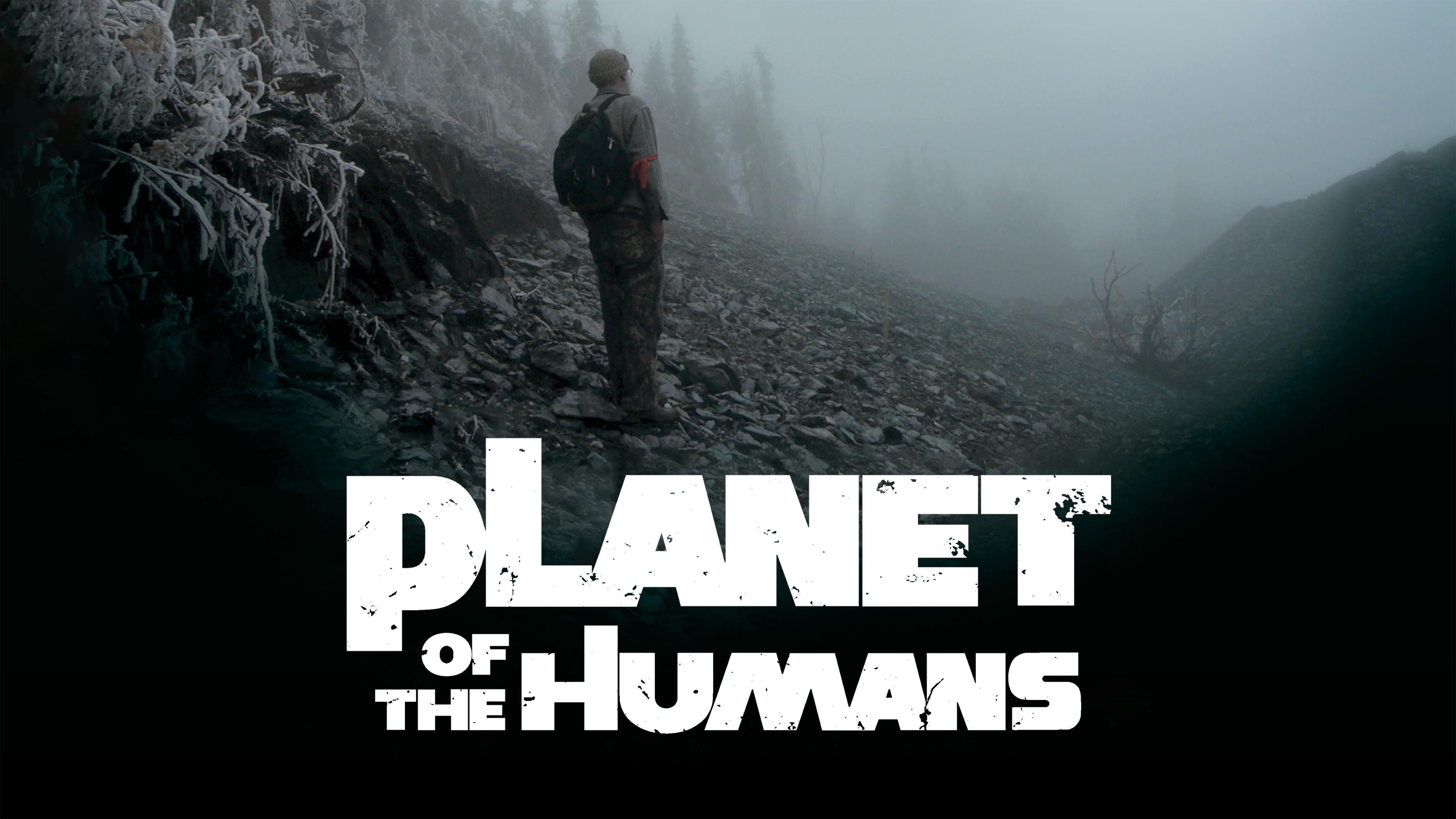 Watch Planet of the Humans (2020) Full Movie Free Online - Plex