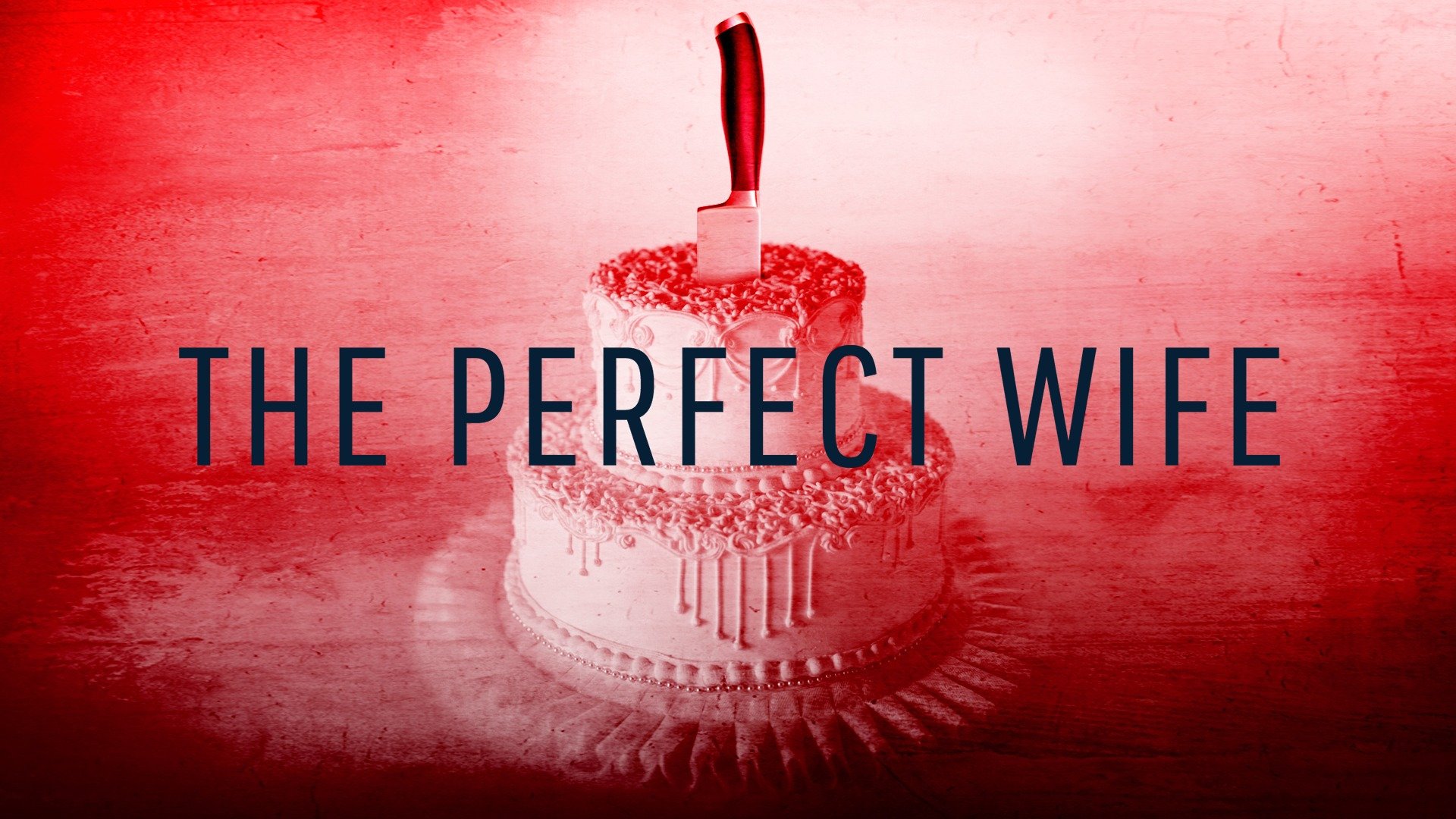 Watch The Perfect Wife (2001) Full Movie Free Online - Plex