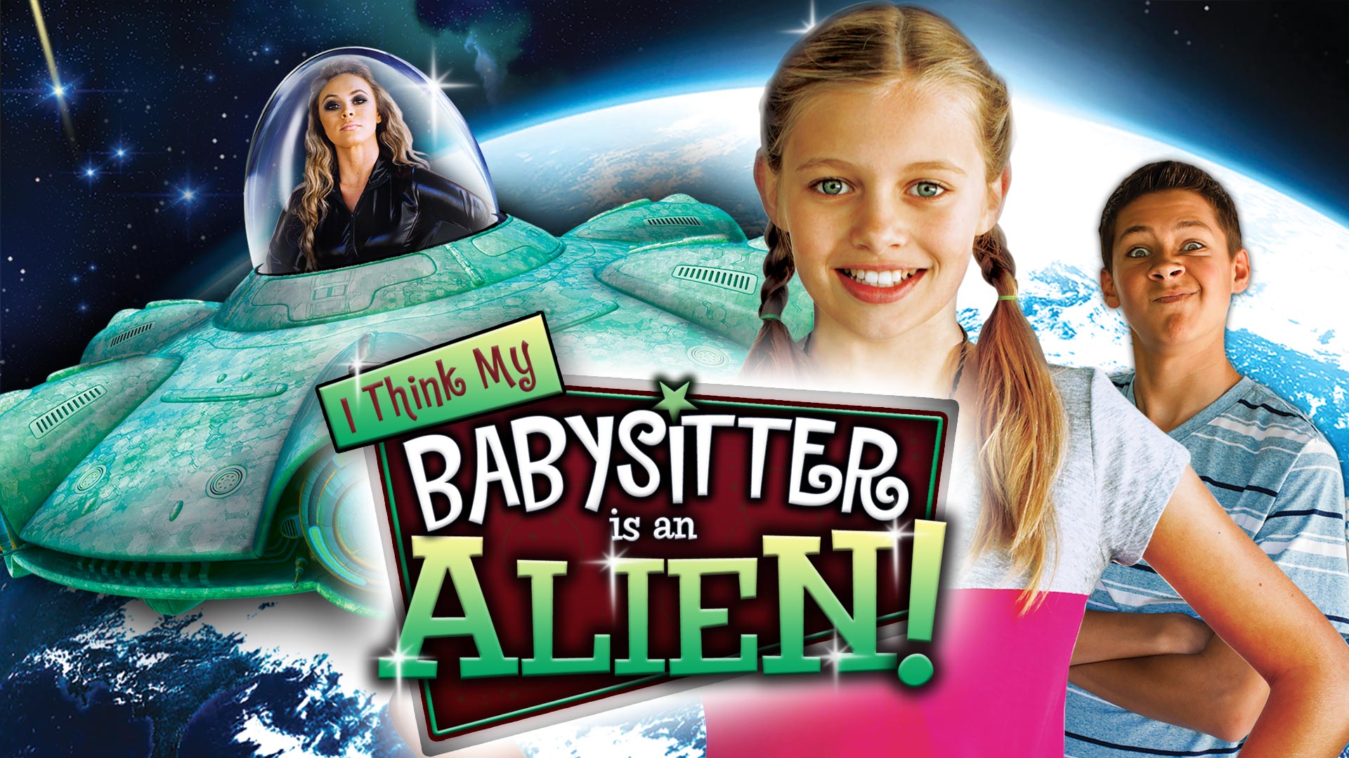 I Think My Babysitter Is An Alien Watch I Think My Babysitter's an Alien (2015) Full Movie Free Online - Plex
