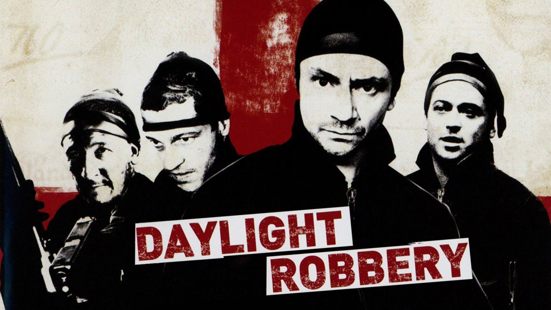 Daylight Robbery (2008) Plex