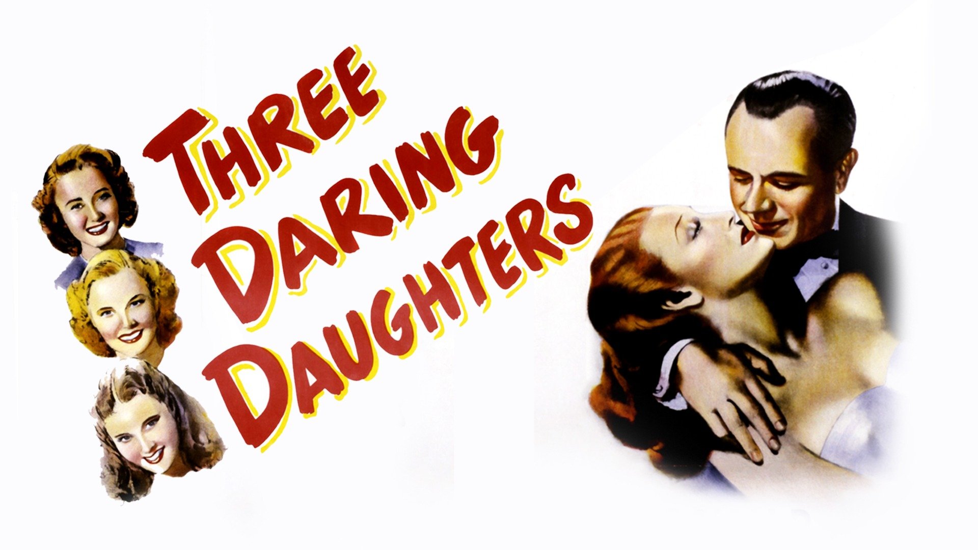 Watch Three Daring Daughters (1948) Full Movie Online Plex
